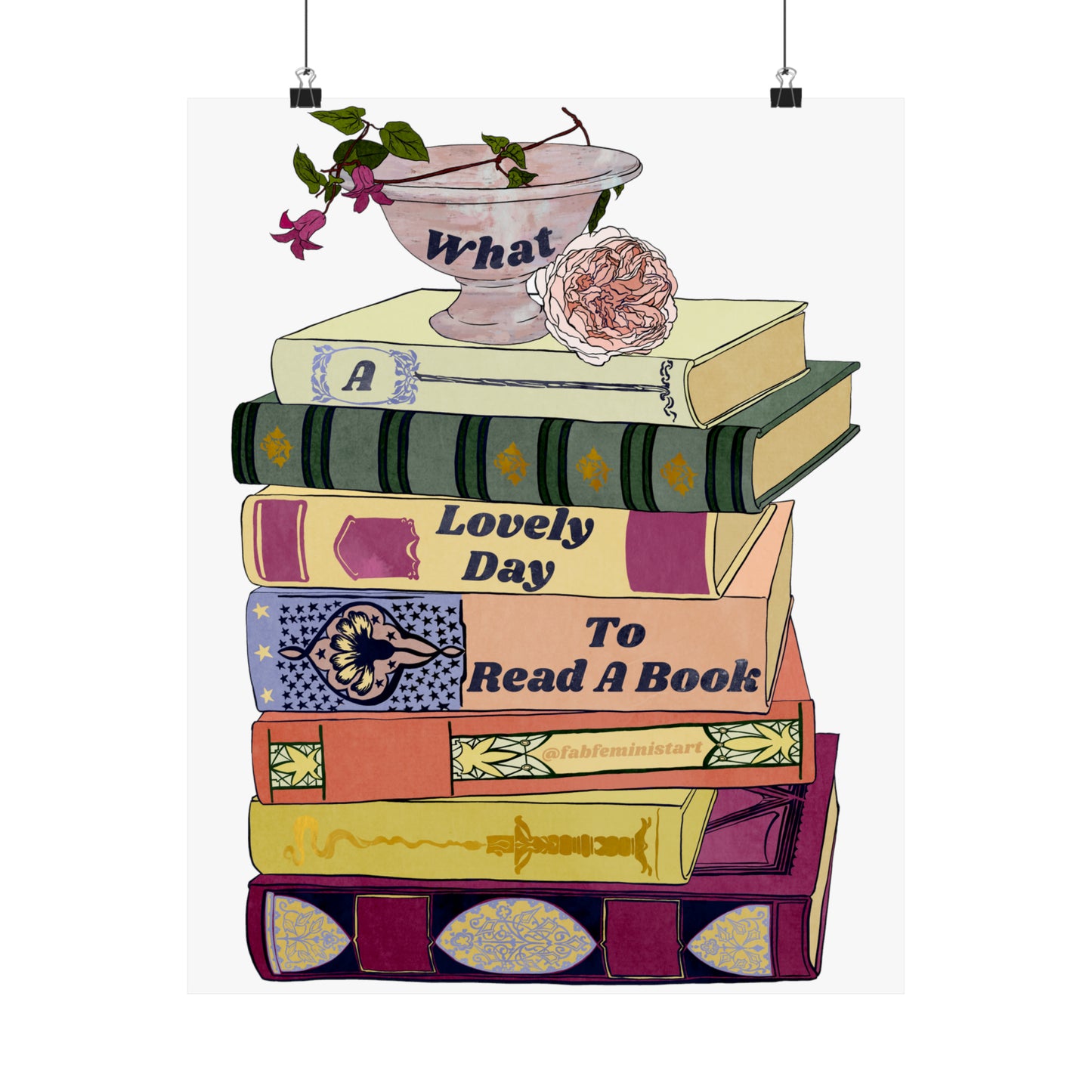 What A Lovely Day To Read A Book: Book Lover Print