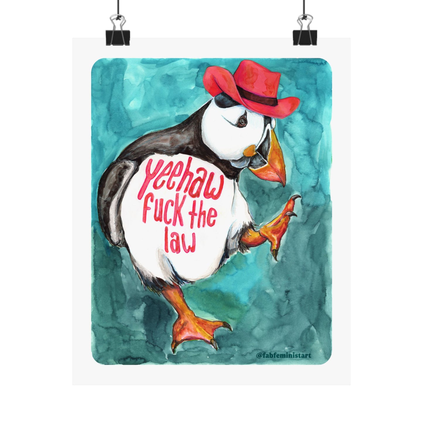 Feminist Print: Yeehaw F*ck The Law