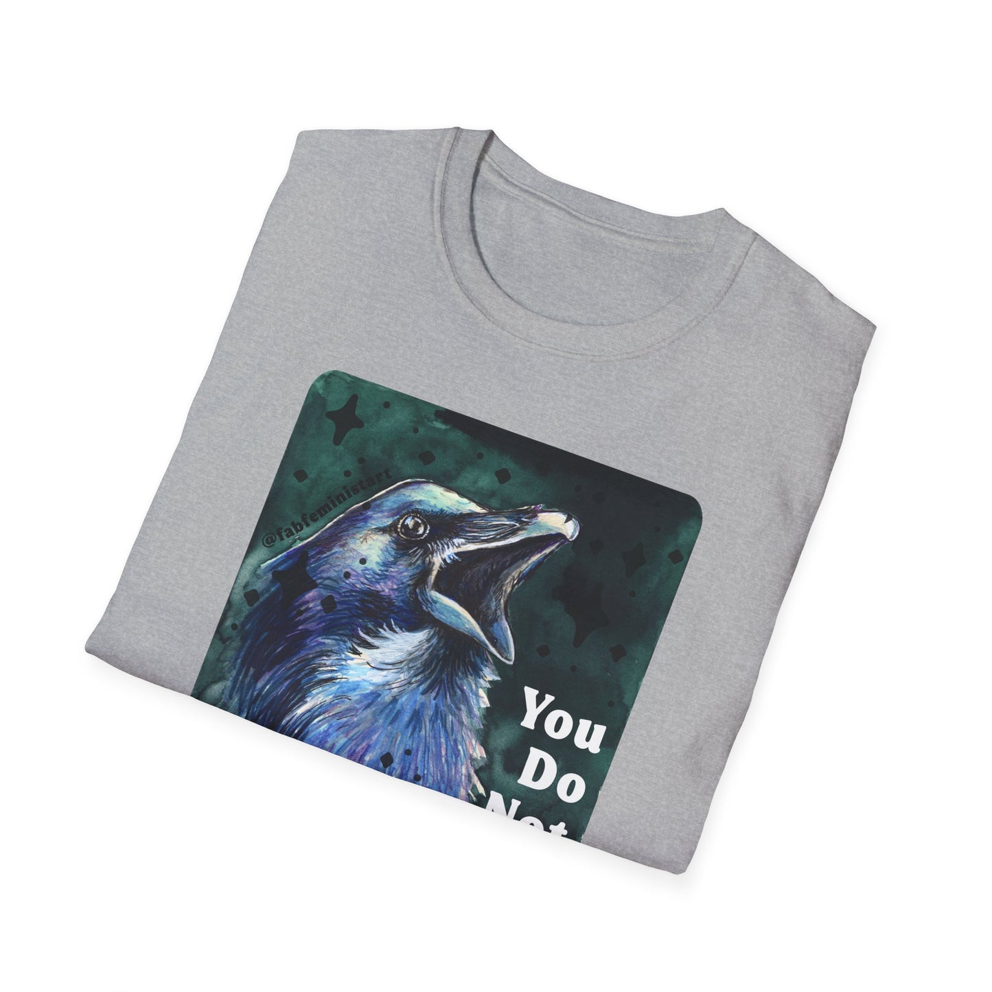 You Do Not Hate Mondays Your Hate Capitalism: Feminist Shirt