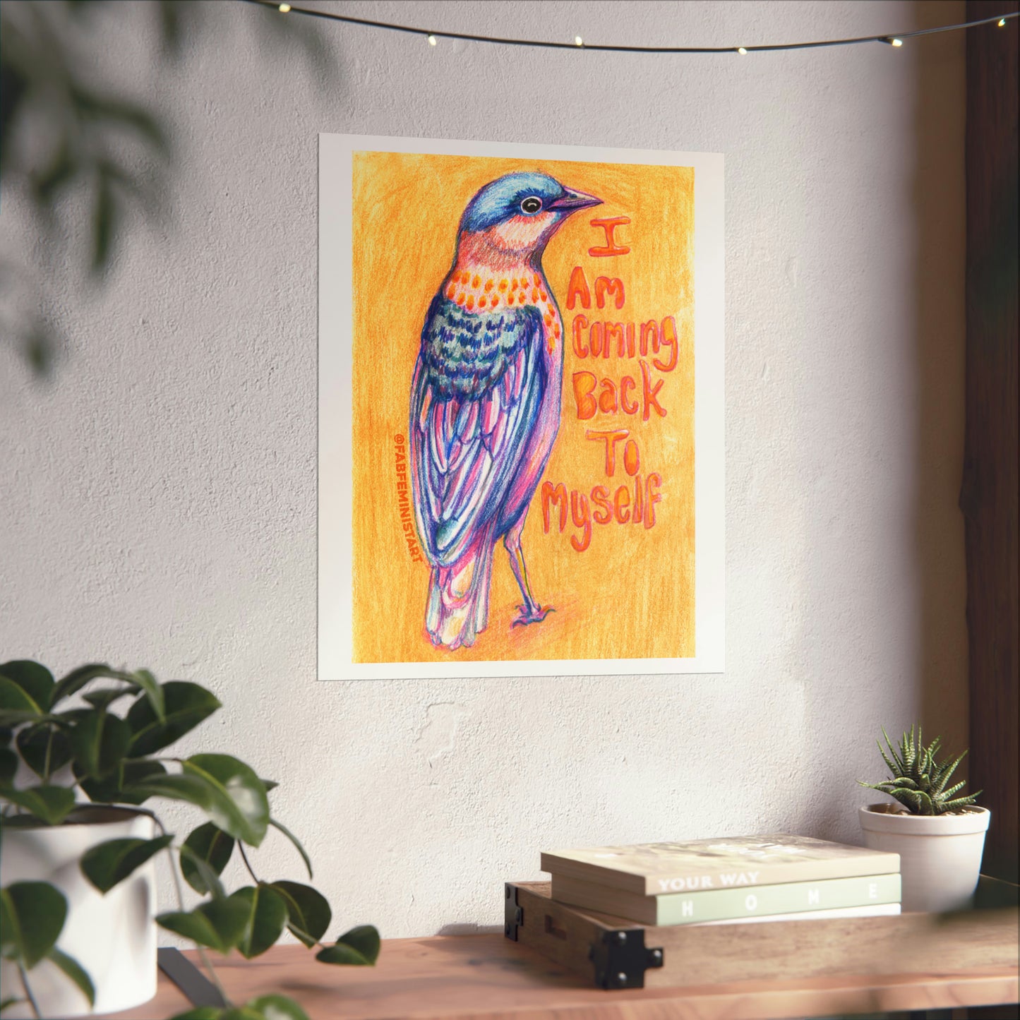 I Am Coming Back To Myself: Mental Health Art Print