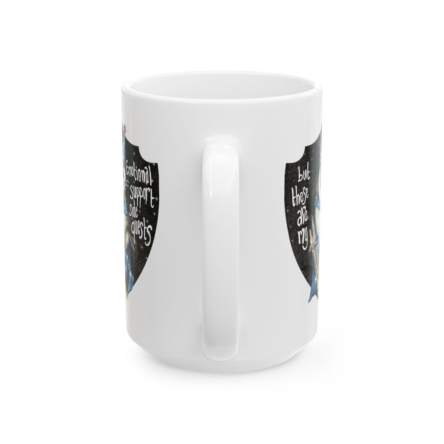 But these are my emotional support side quests: Mental Health Mug