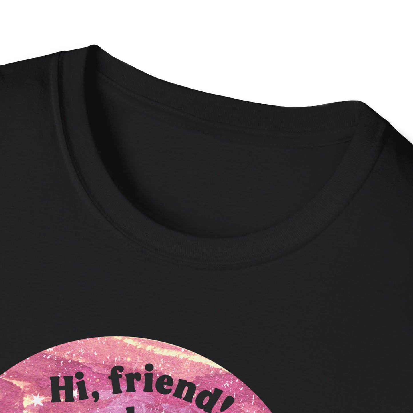 Hi friend Remember that anything that could go wrong, could also go right: Mental Health Shirt