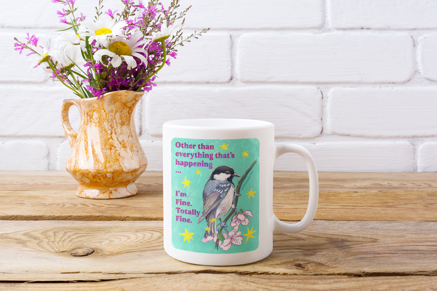 Other than everything that's happening ... I'm Fine Totally Fine: Feminist Mug