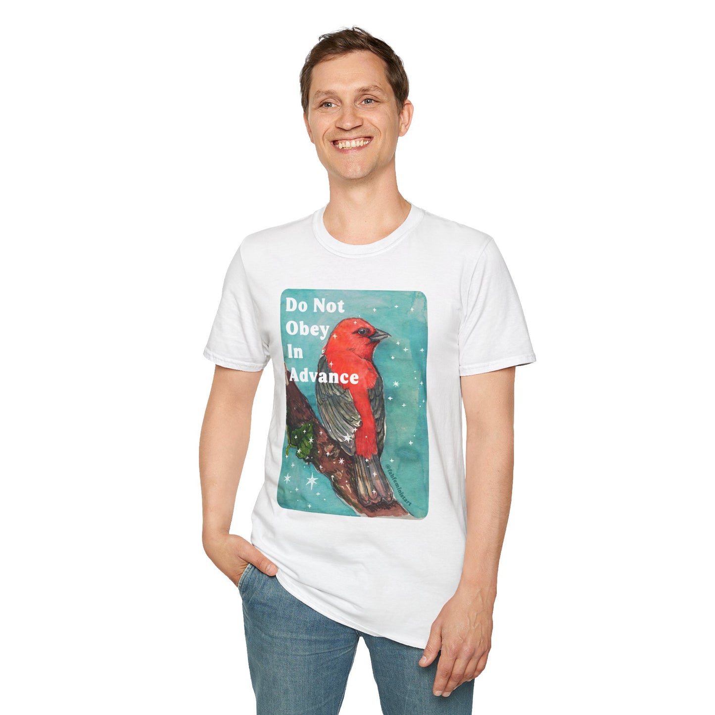 Do Not Obey In Advance: Feminist Shirt