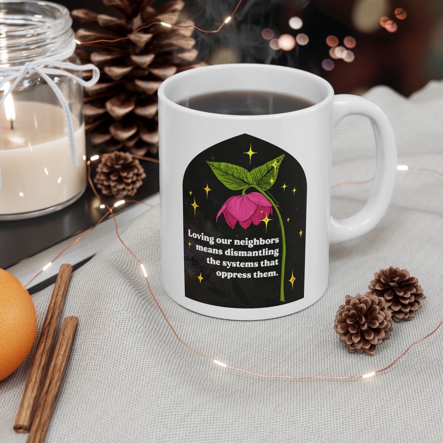 Loving our neighbors means dismantling the systems that oppress them: Feminist Mug