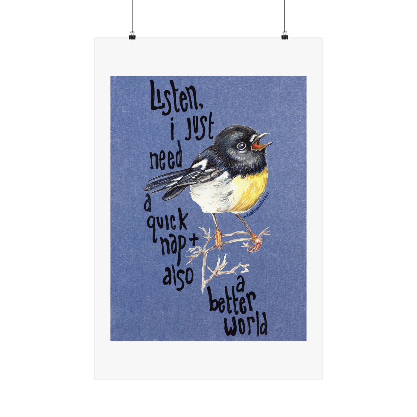Listen I just need a quick nap and also a better world: Mental Health Art Print