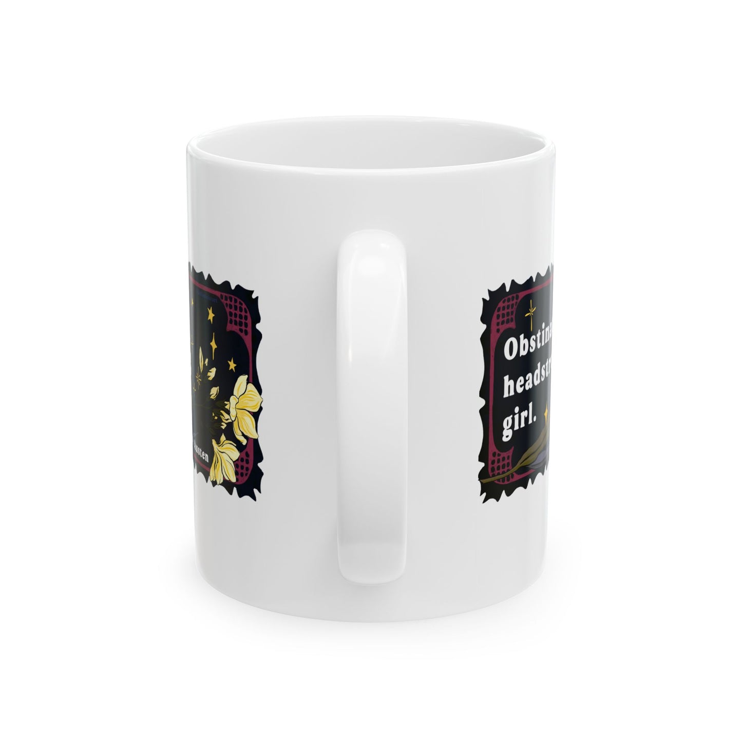 Obstinate headstrong girl, Jane Austen: Feminist Mug