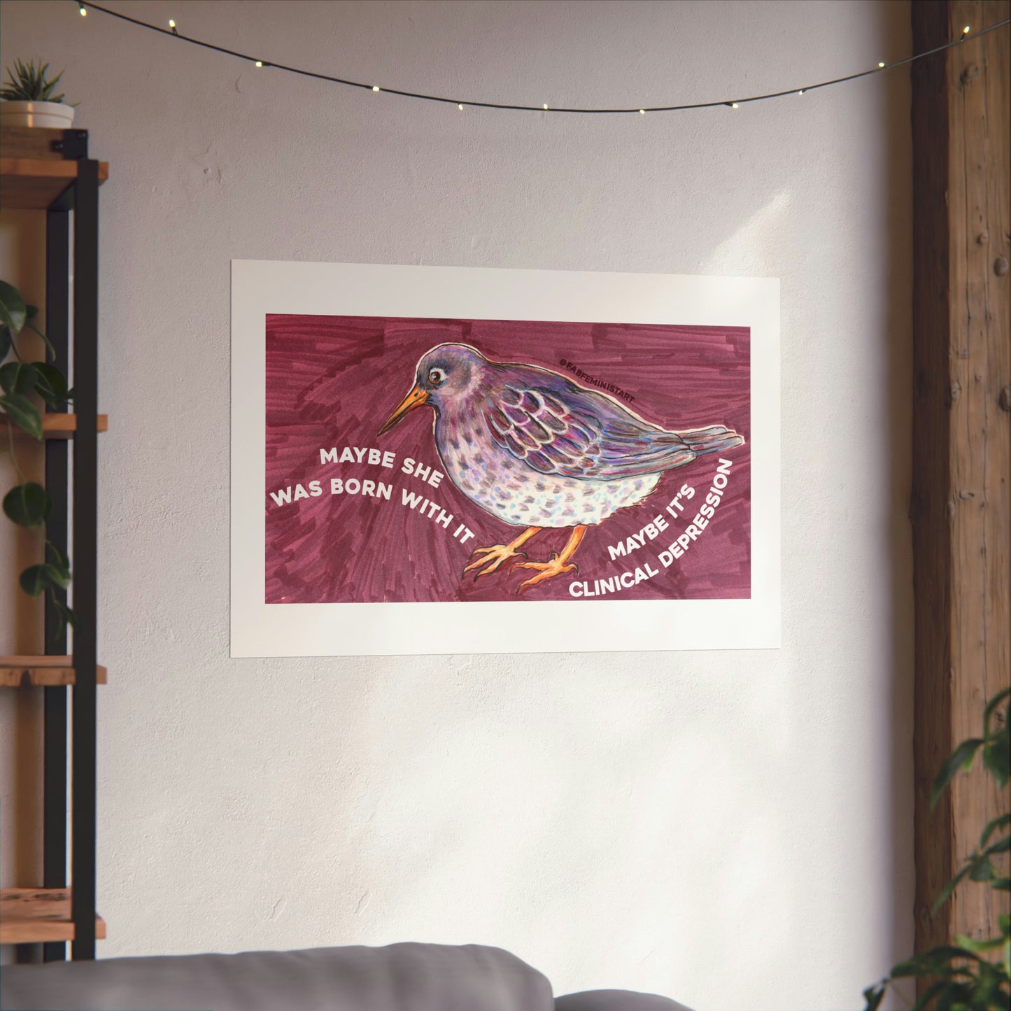 Maybe She Was Born With It Maybe It's Clinical Depression: Mental Health Poster
