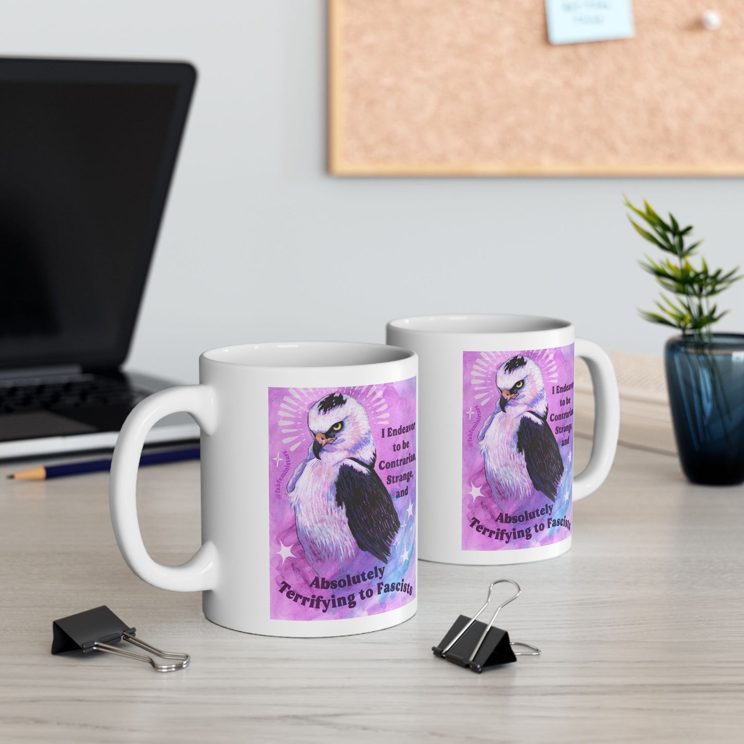 I Endeavor to be Contrarian, Strange, and Absolutely Terrifying to Fascists: feminist mug