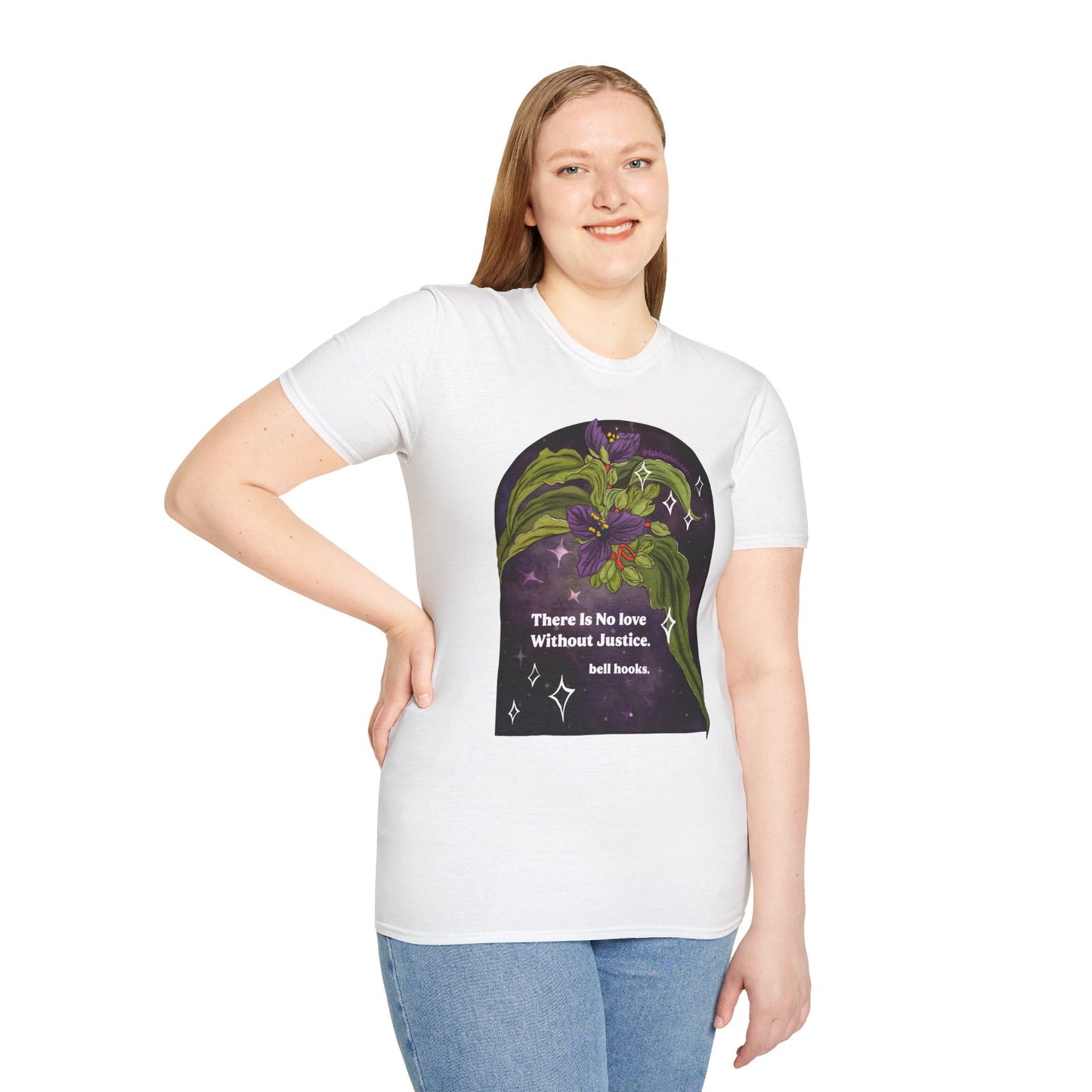 There is no love without justice, bell hooks: Feminist Shirt