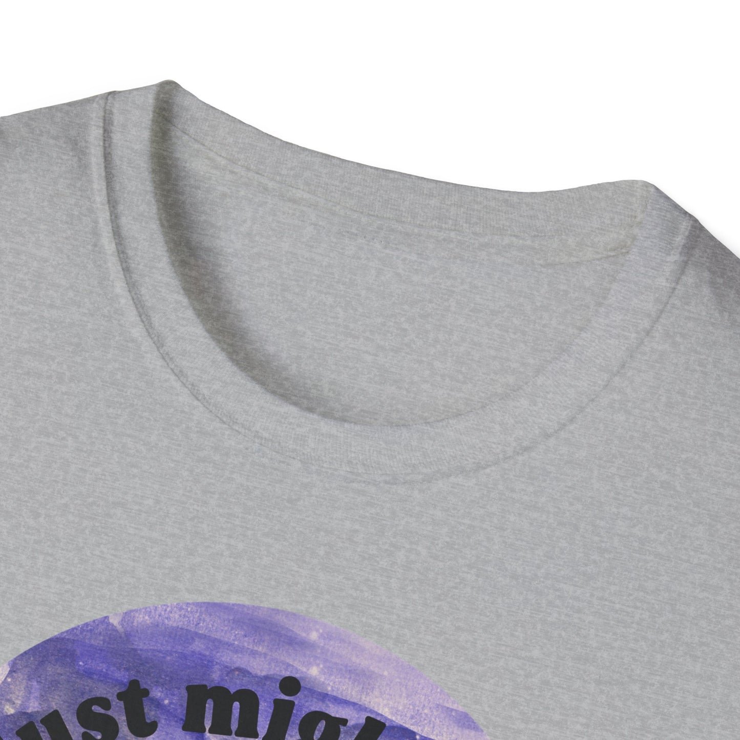 Just Might Be Overstimulated And About To Cry: Mental Health Shirt