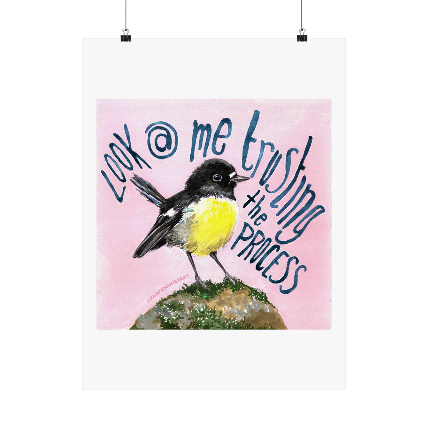 Look At me Trusting The Process: Mental Health Print