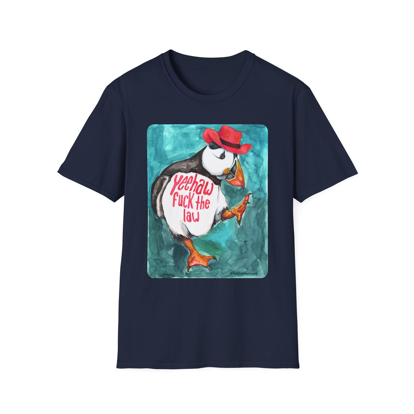 Yeehaw Fuck the Law: Feminist shirt