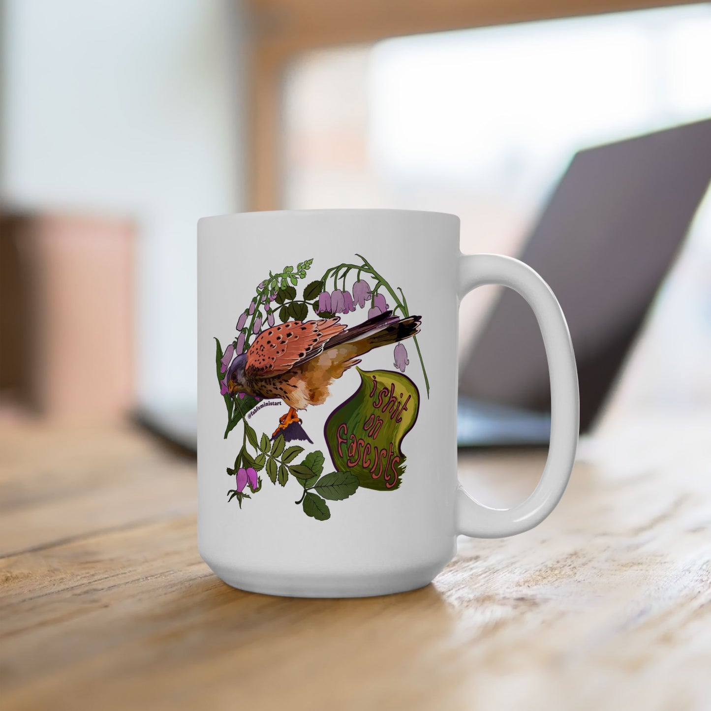 I Shit On Fascists: Feminist Mug