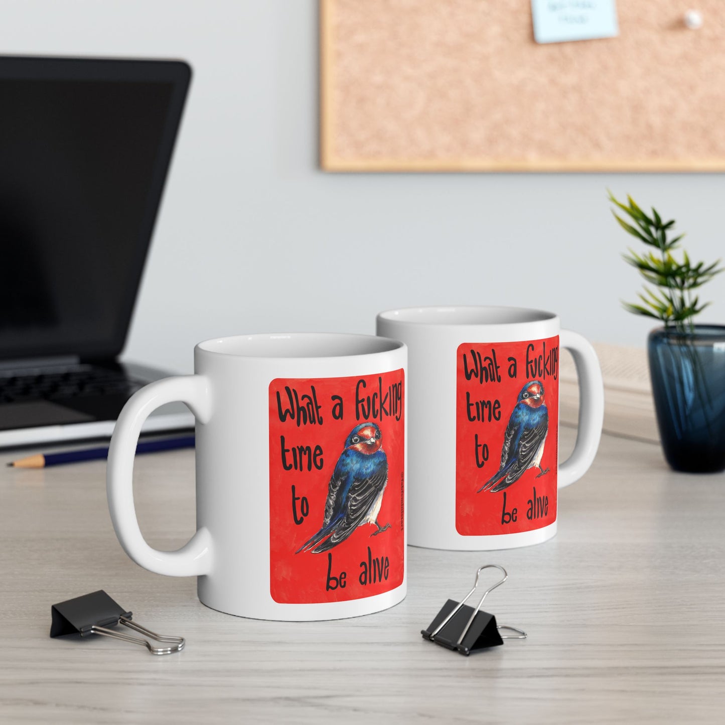 What a fucking time to be alive: Mental Health Mug