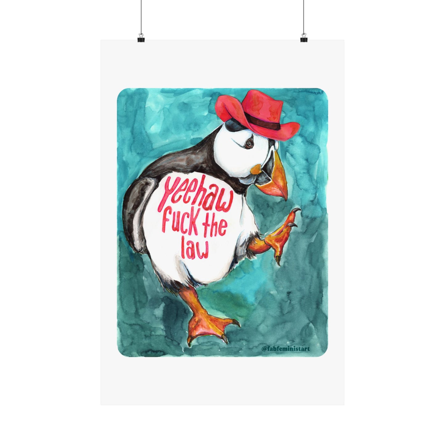 Feminist Print: Yeehaw F*ck The Law