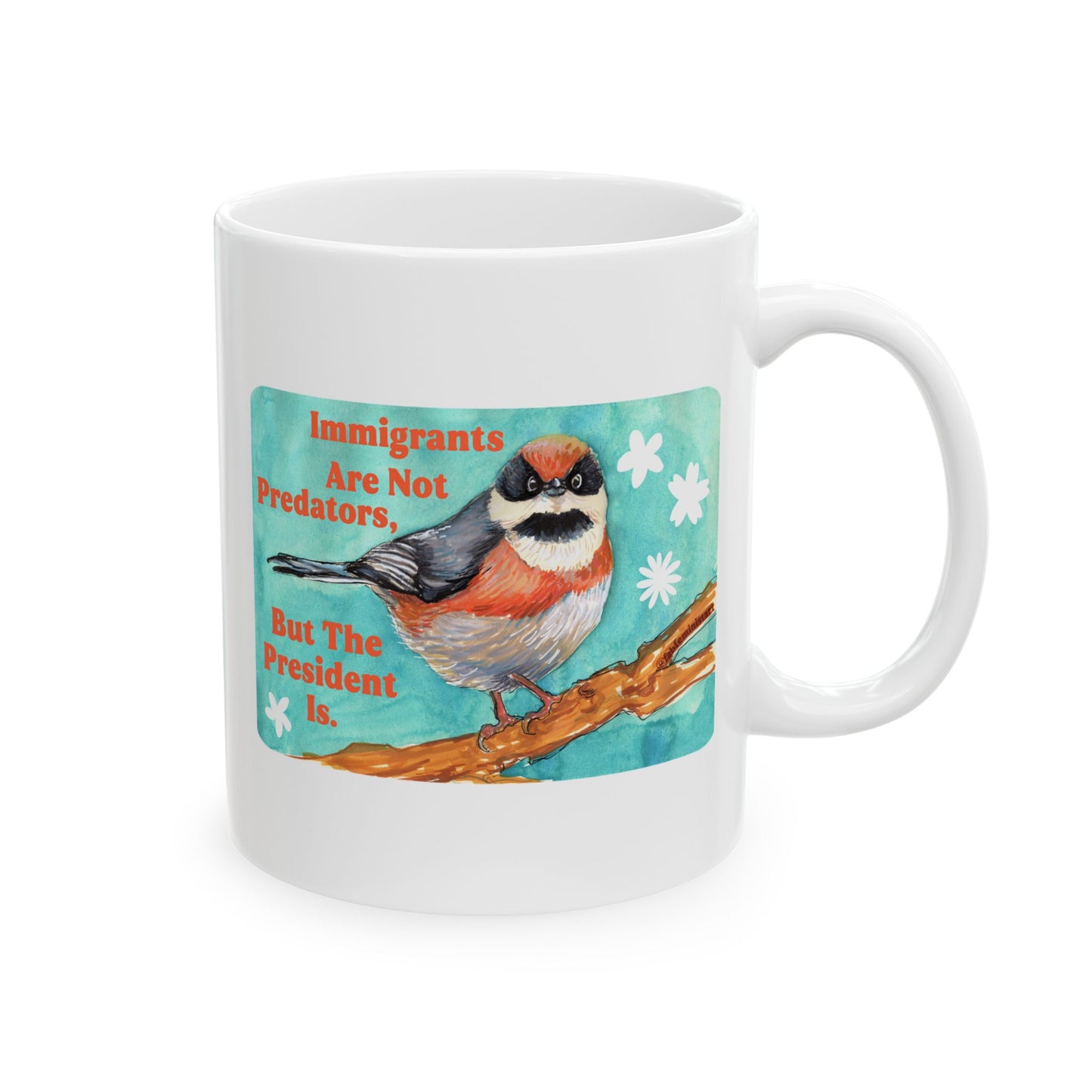 Immigrants are not predators, but the president is: Feminist Mug