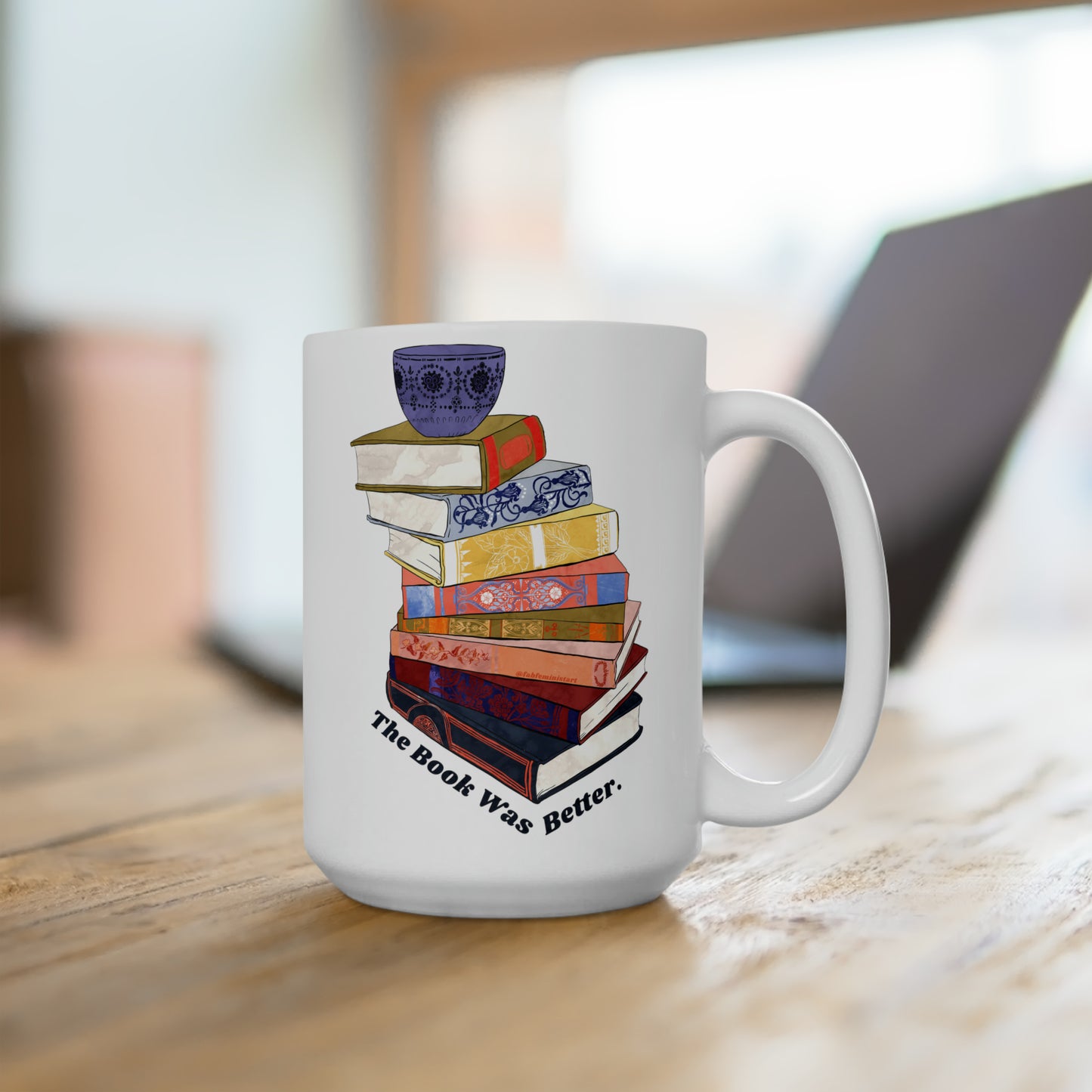 The Book Was Better: Book Mug