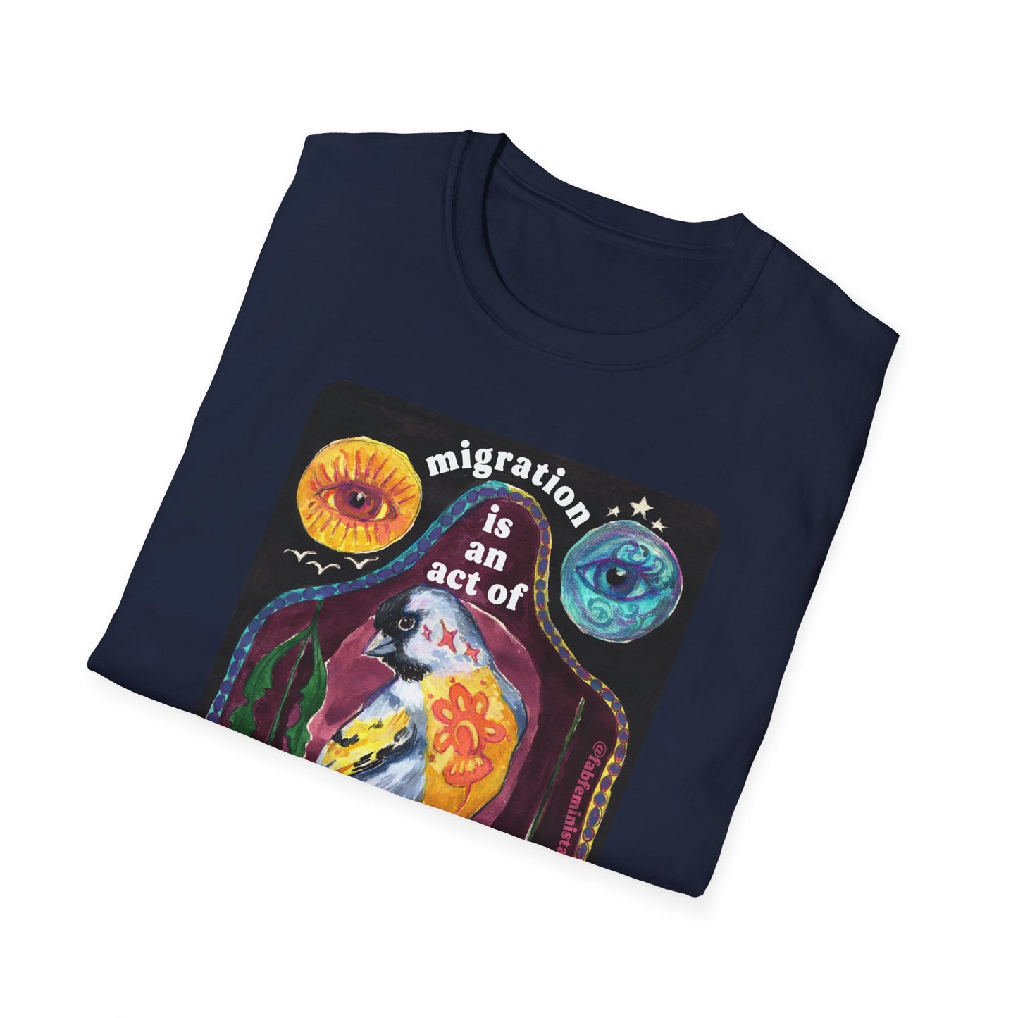 Migration is an act of courage: Feminist shirt