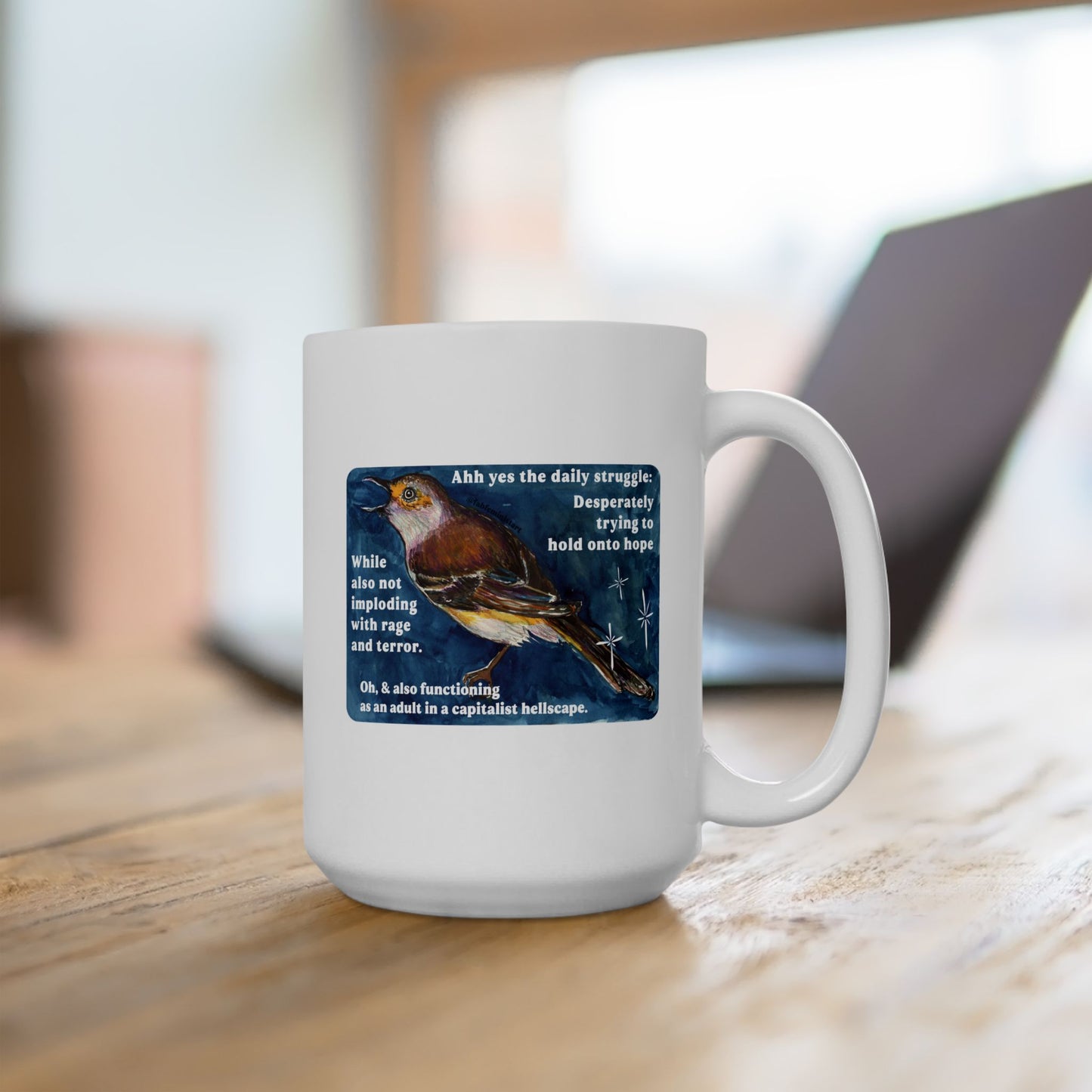 Ahh yes the daily struggle: Mental Health Mug