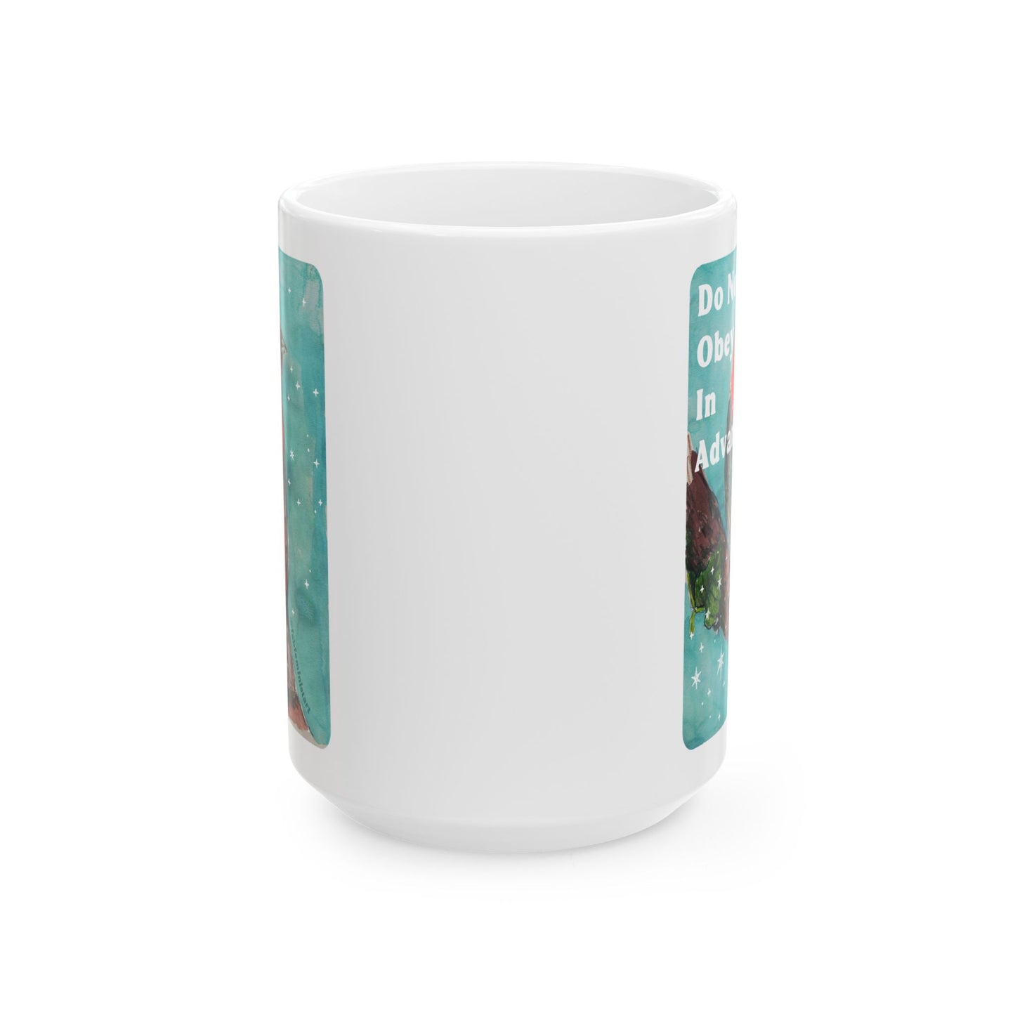 Do Not Obey In Advance: Feminist Mug