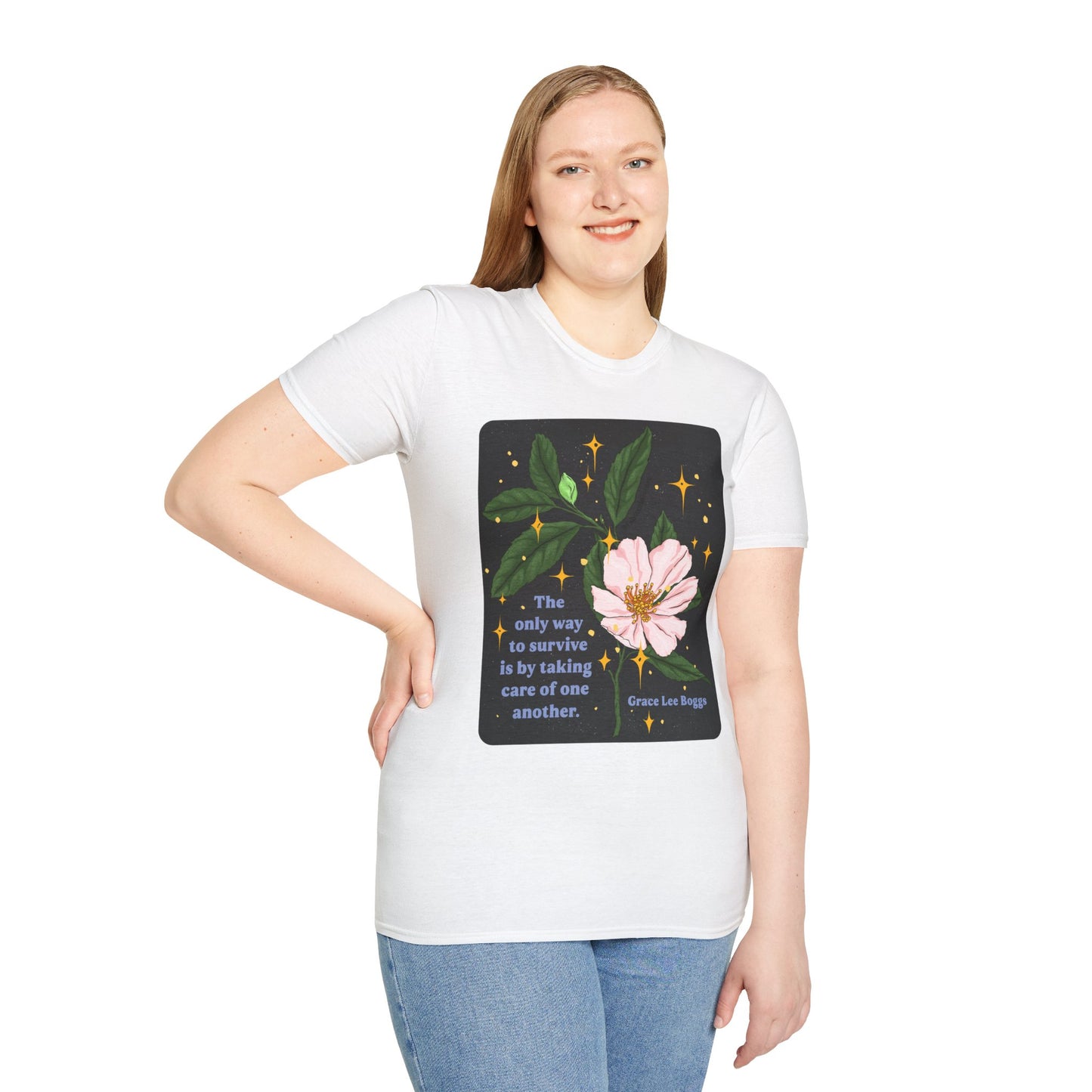 The only way to survive is by taking care of one another, Grace Lee Boggs: Feminist Shirt