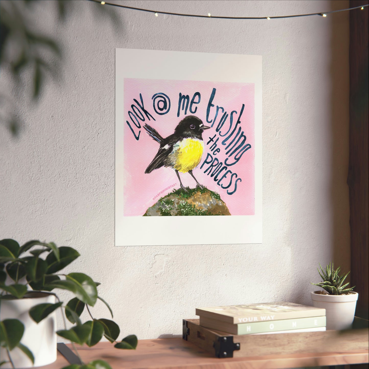 Look At me Trusting The Process: Mental Health Print