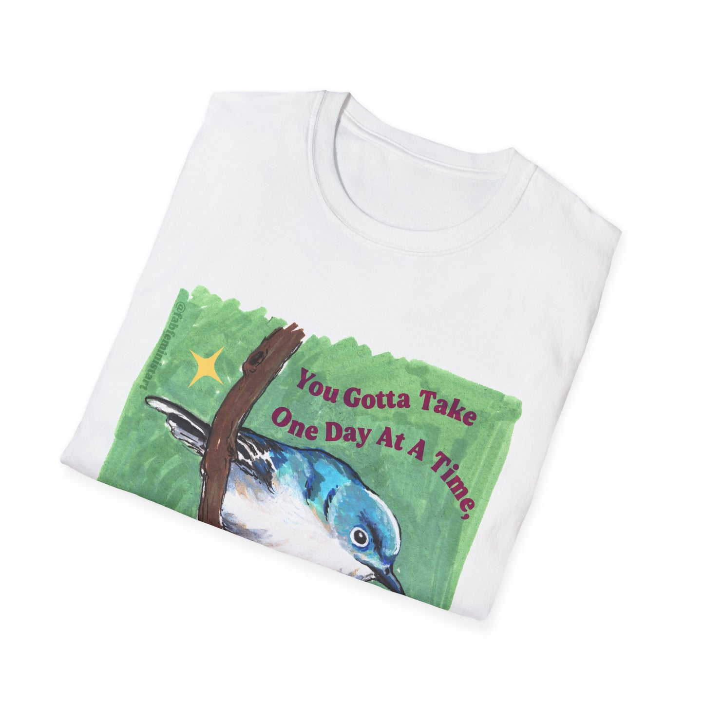 You Gotta Take One Day At A Time, You Impatient Psychopath: Mental Health Shirt