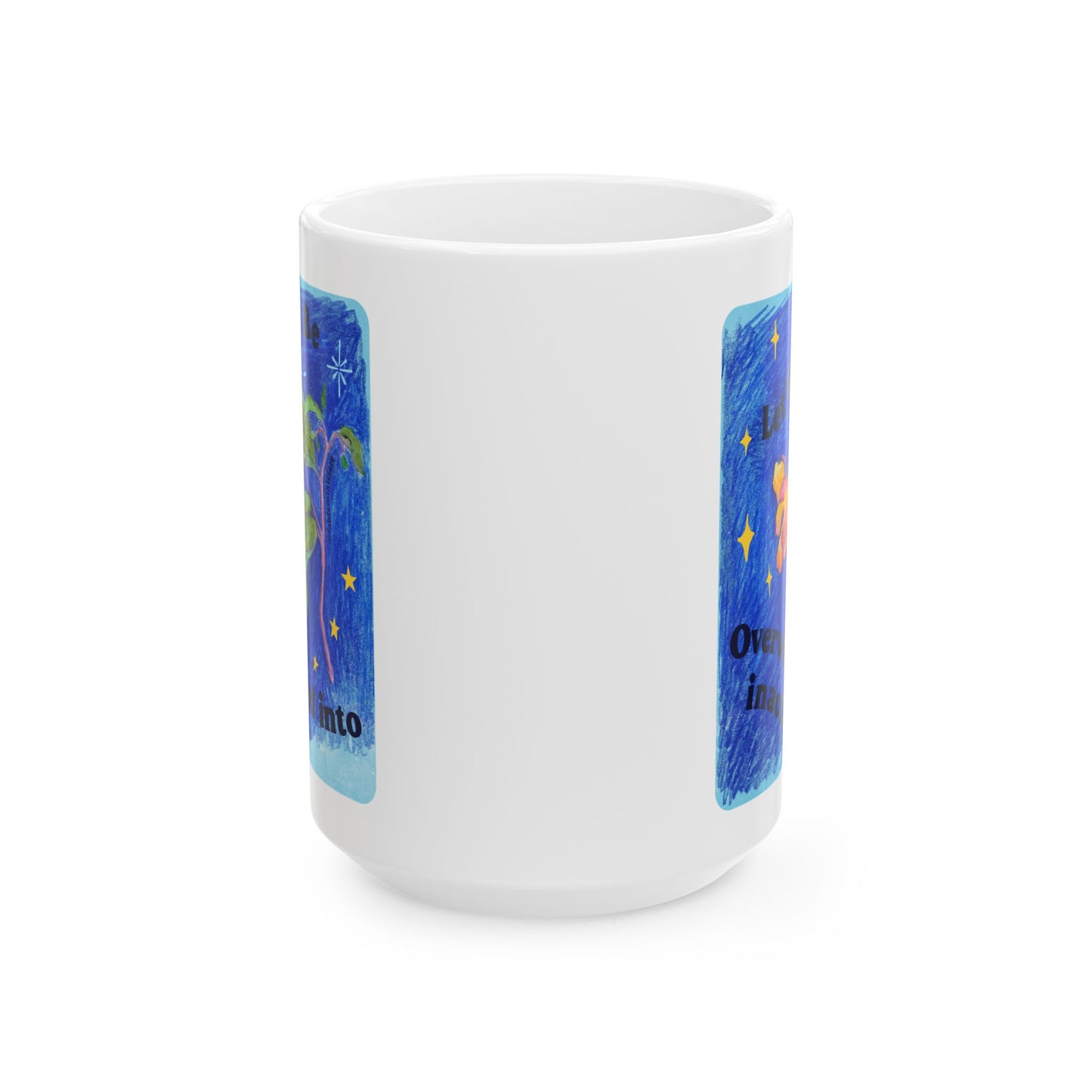 Let Us Not Be Overwhelmed Into Inaction: feminist mug