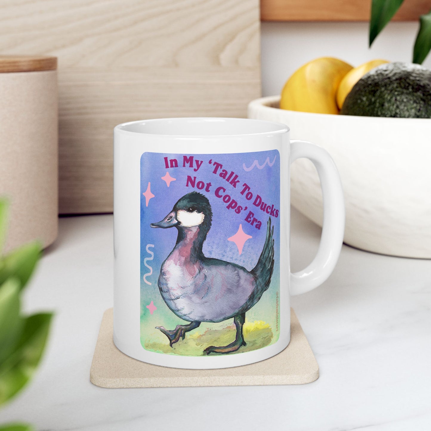 In my Talk To Ducks Not Cops era: Feminist Mug