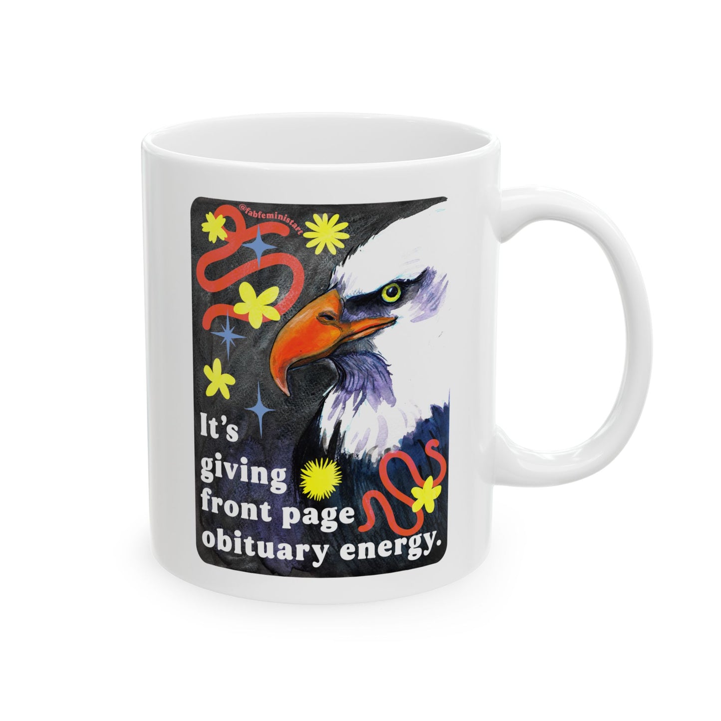 It's giving front page obituary energy: Feminist Mug