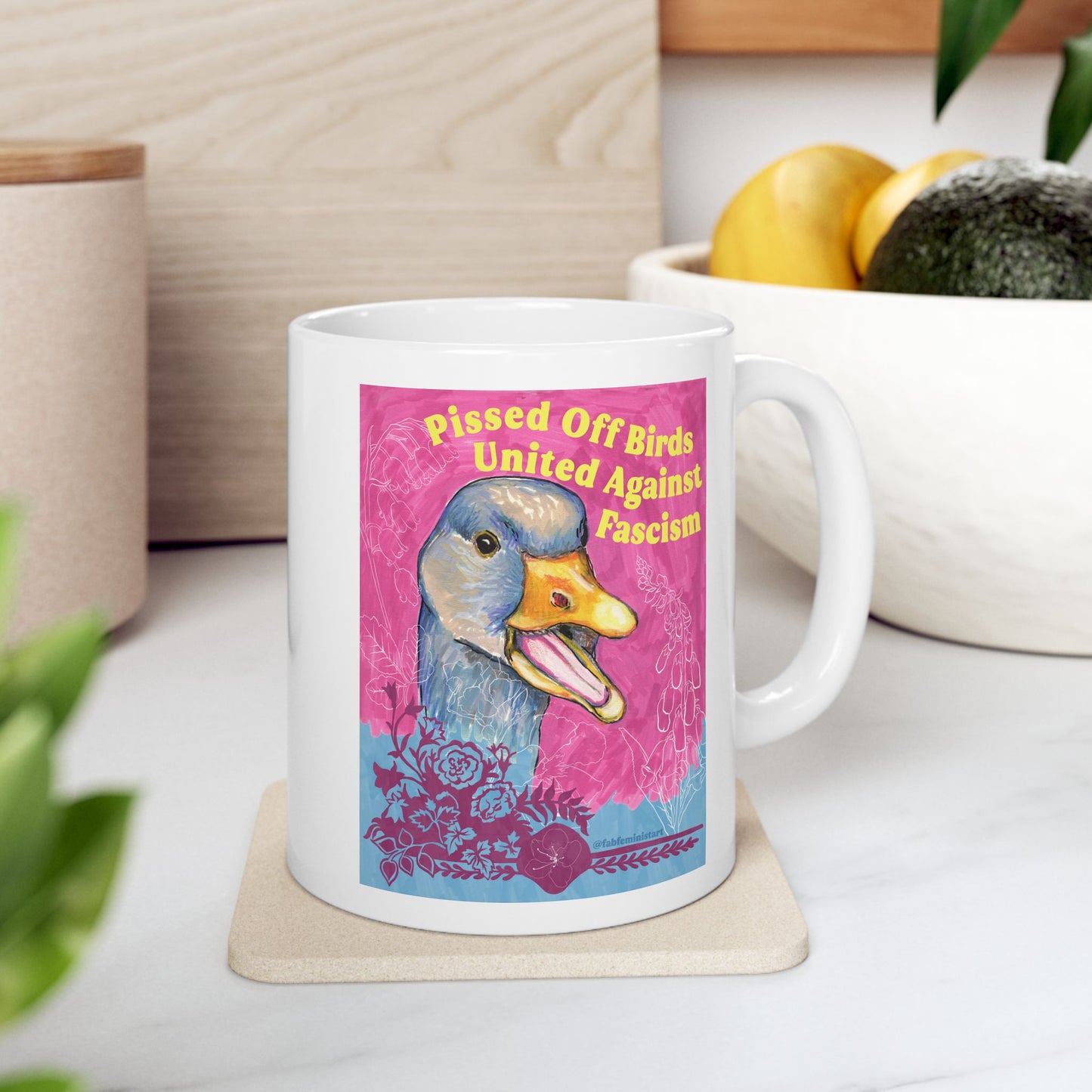 Pissed Off Birds United Against Fascism: Feminist Mug