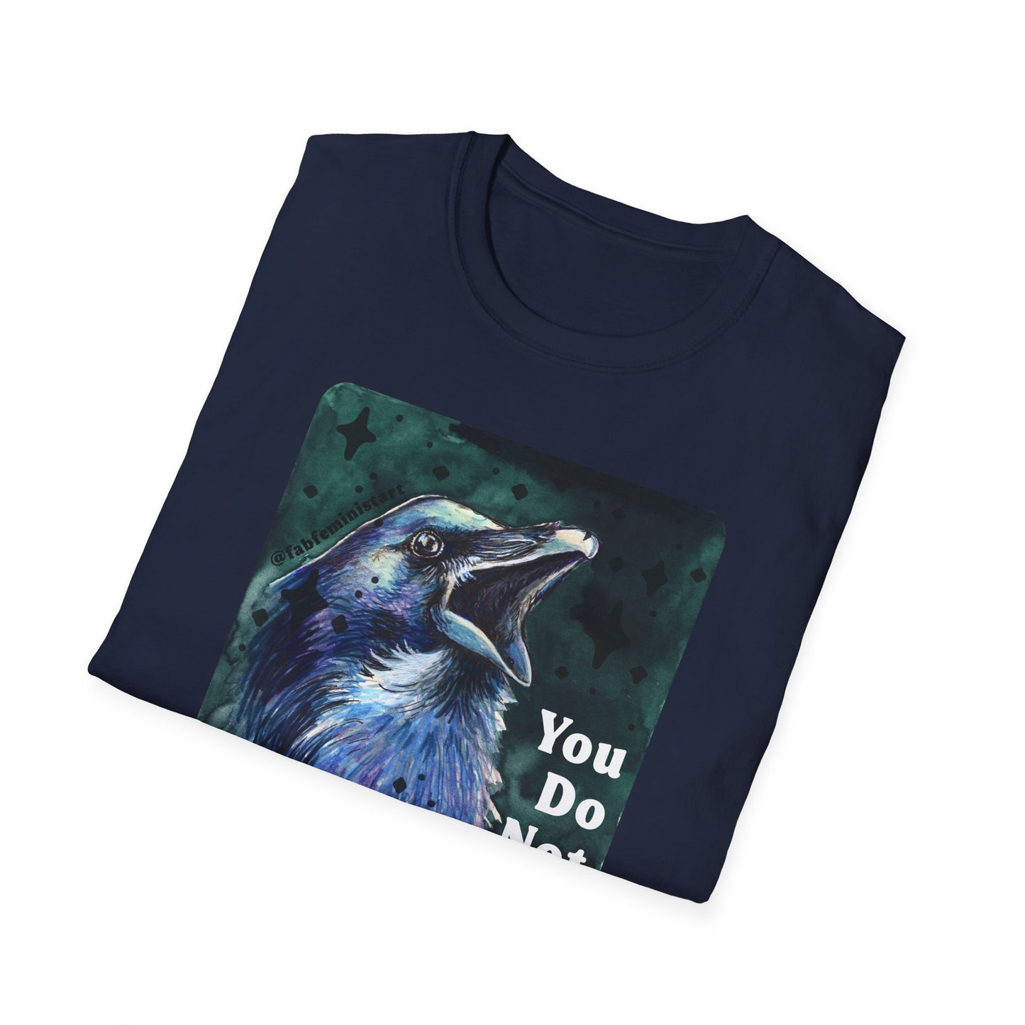 You Do Not Hate Mondays Your Hate Capitalism: Feminist Shirt
