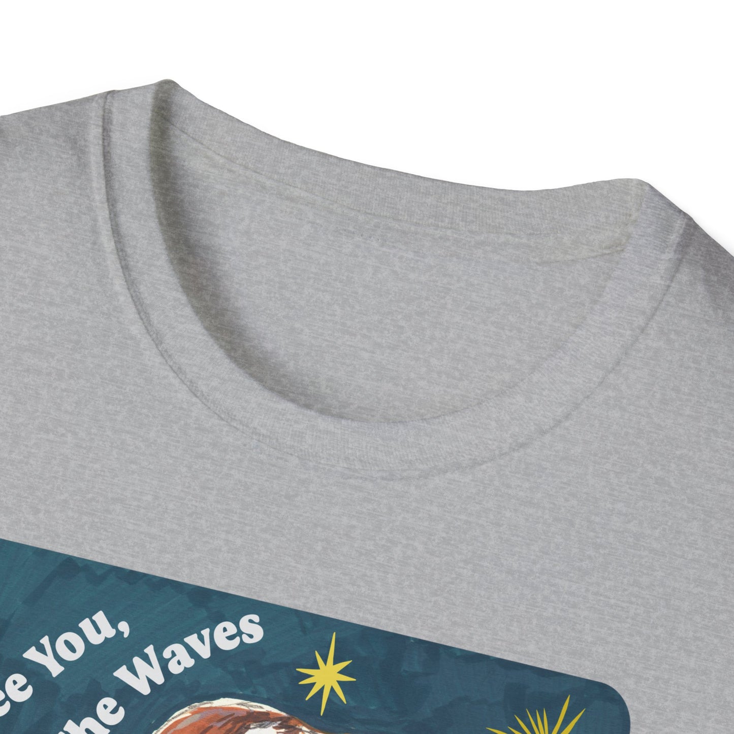 I See You Feeling The Waves Of Fear And Anxiety And Still Pushing Onward: Mental Health Shirt