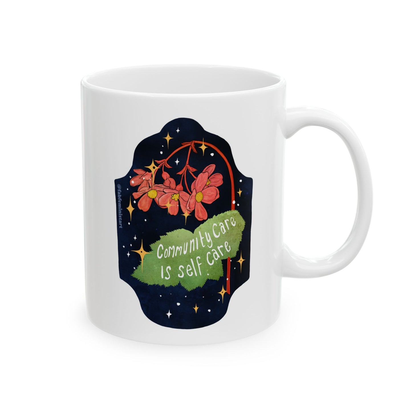 Community care is self care: Feminist mug