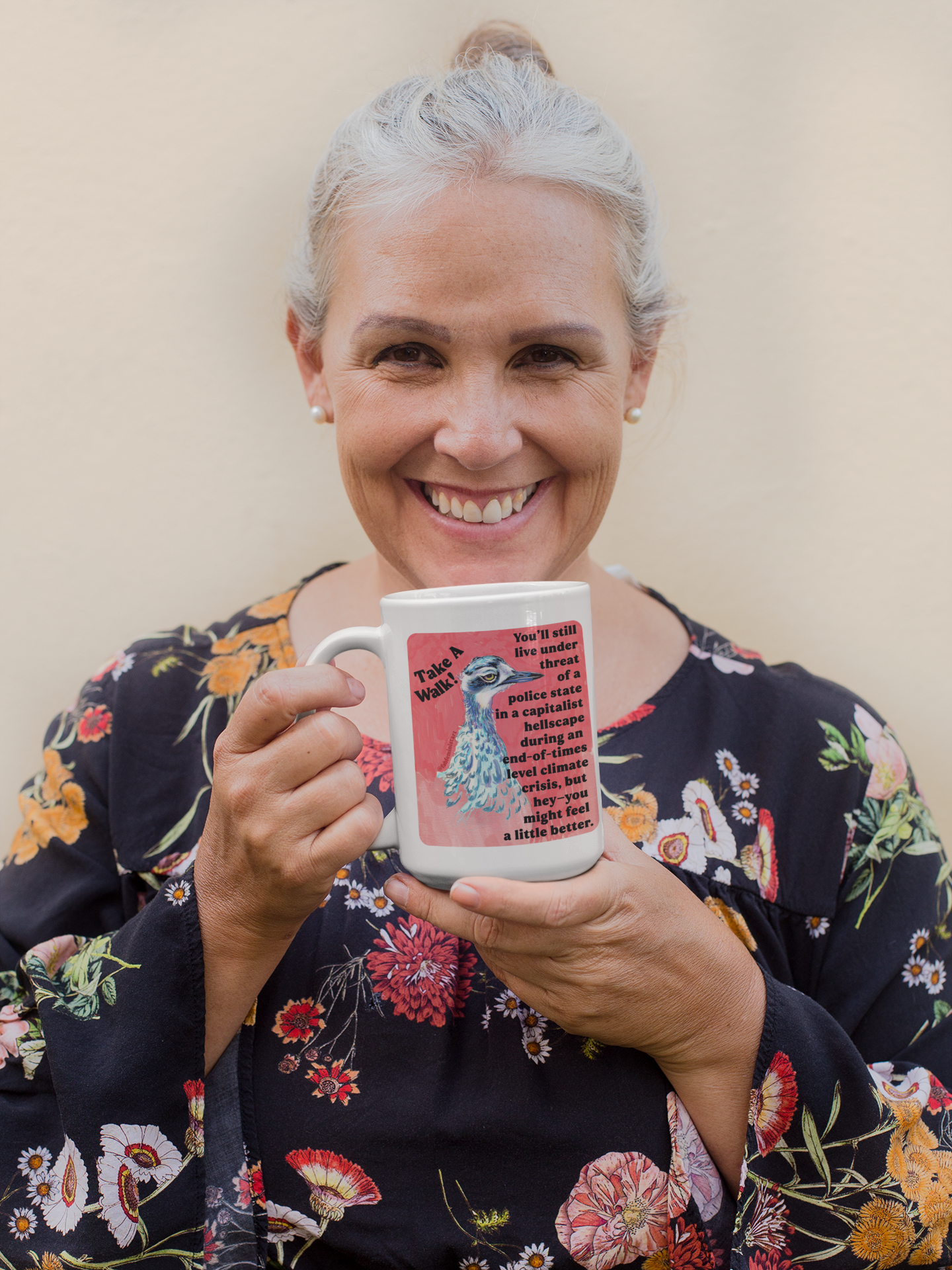 Take a walk! You'll still live under threat of a police state in a capitalist hellscape during an end-of-times level climate crisis, but hey--you might feel a little better: Feminist Mug