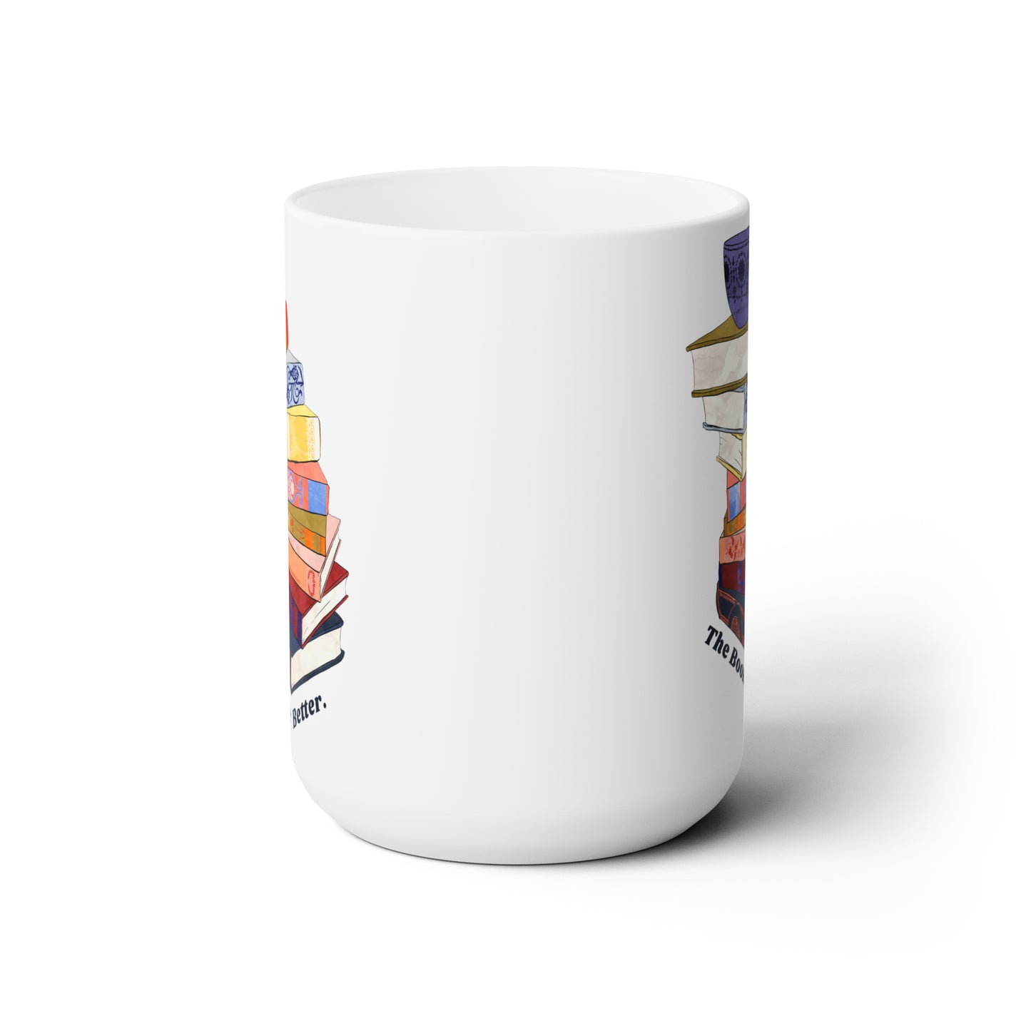 The Book Was Better: Book Mug