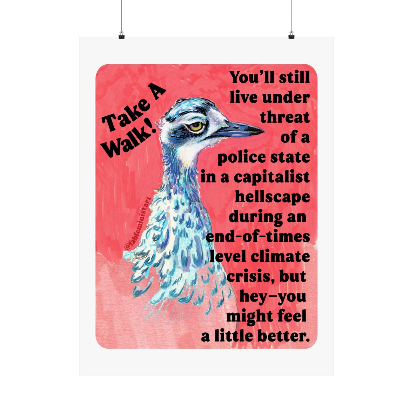 Take A Walk: Feminist Art Print