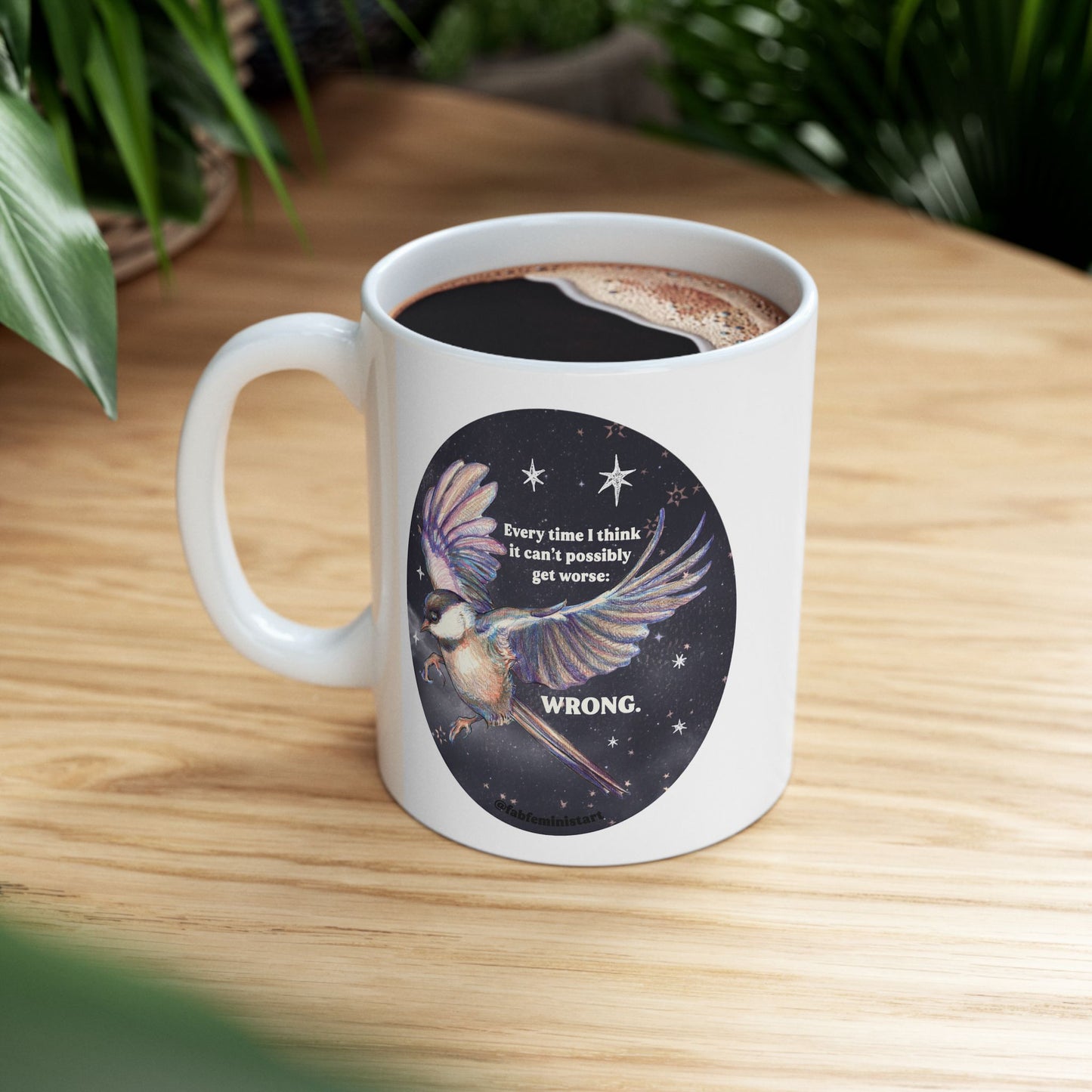 Every time I think it can't possibly get worse, WRONG: Feminist Mug