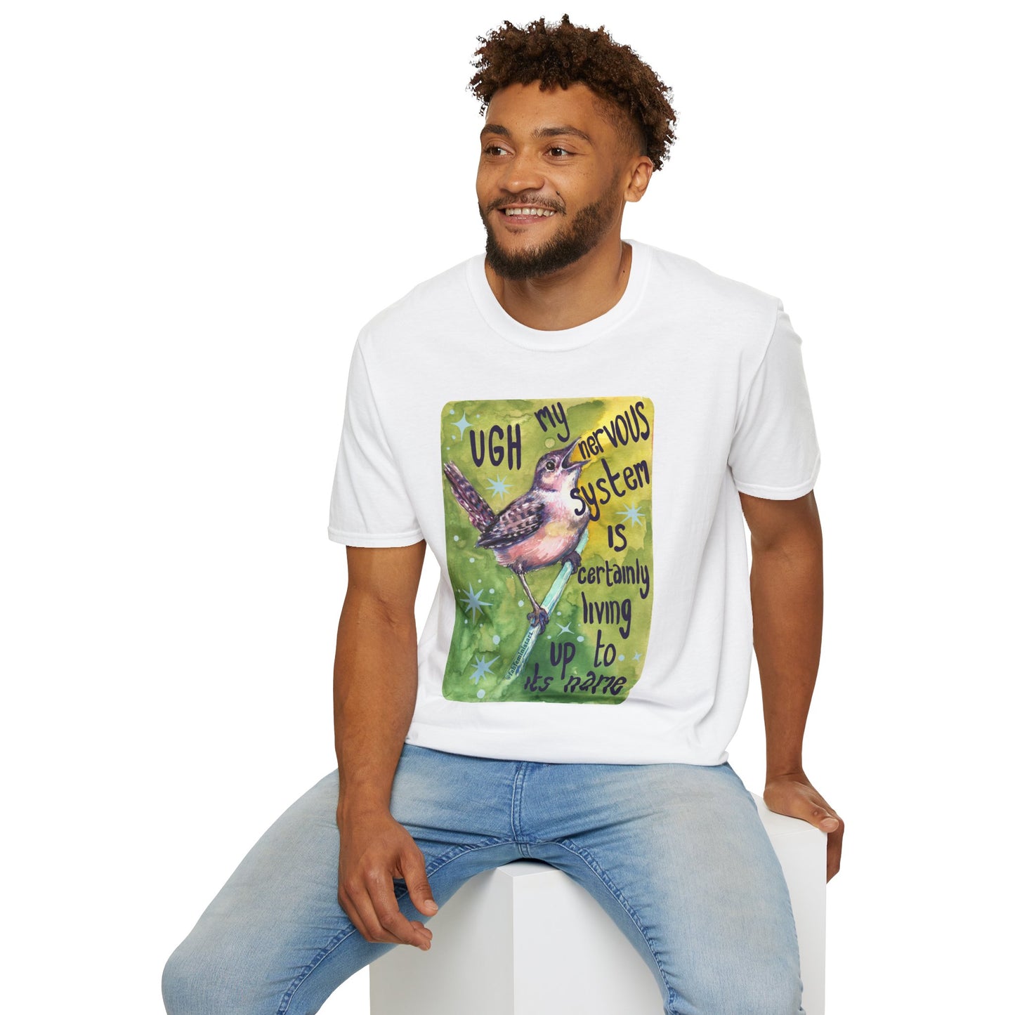 UGH My nervous system is certainly living up to its name: Mental Health Shirt
