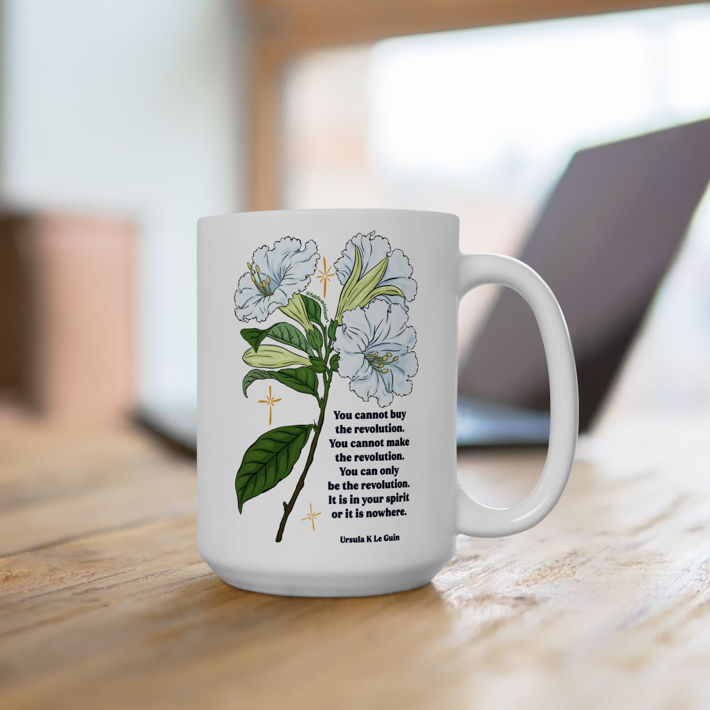 You cannot buy the revolution, Ursula Le Guin: Feminist Mug