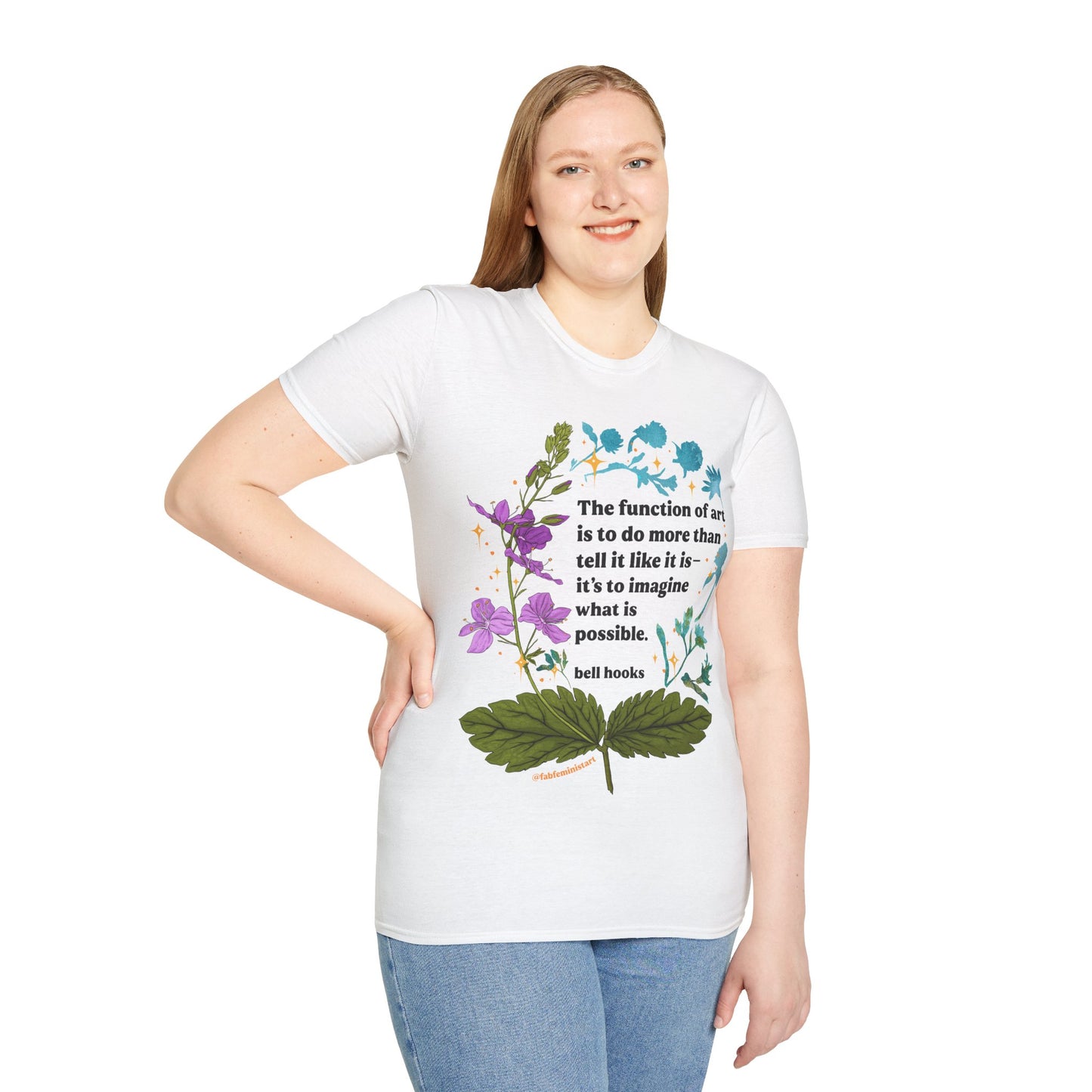 The function of art is to do more than tell it like it is—it's to imagine what is possible, bell hooks: feminist shirt
