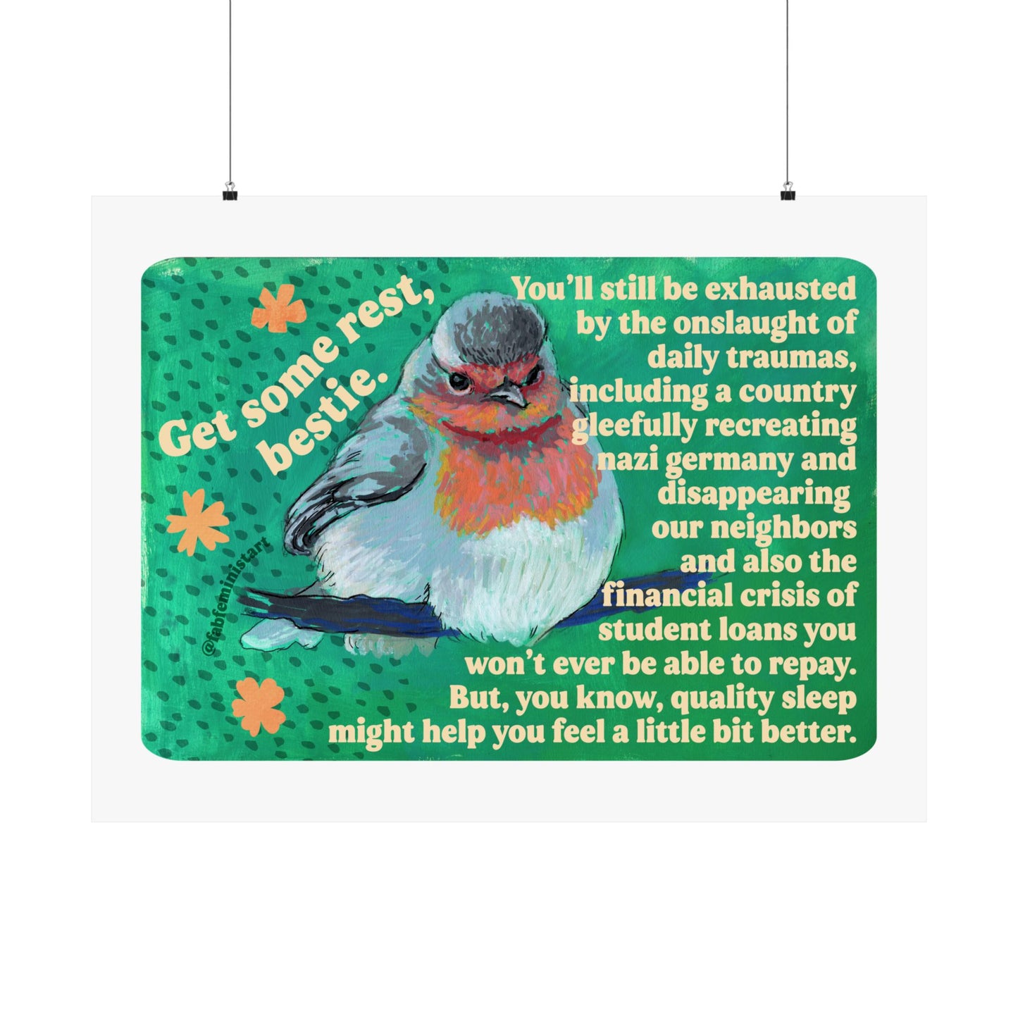 Get Some Rest Bestie: Feminist Art Print
