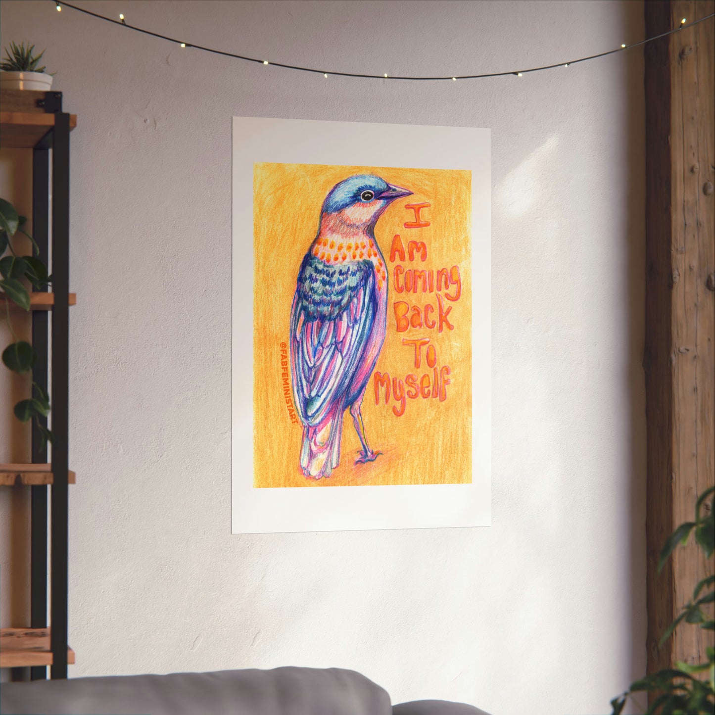 I Am Coming Back To Myself: Mental Health Art Print