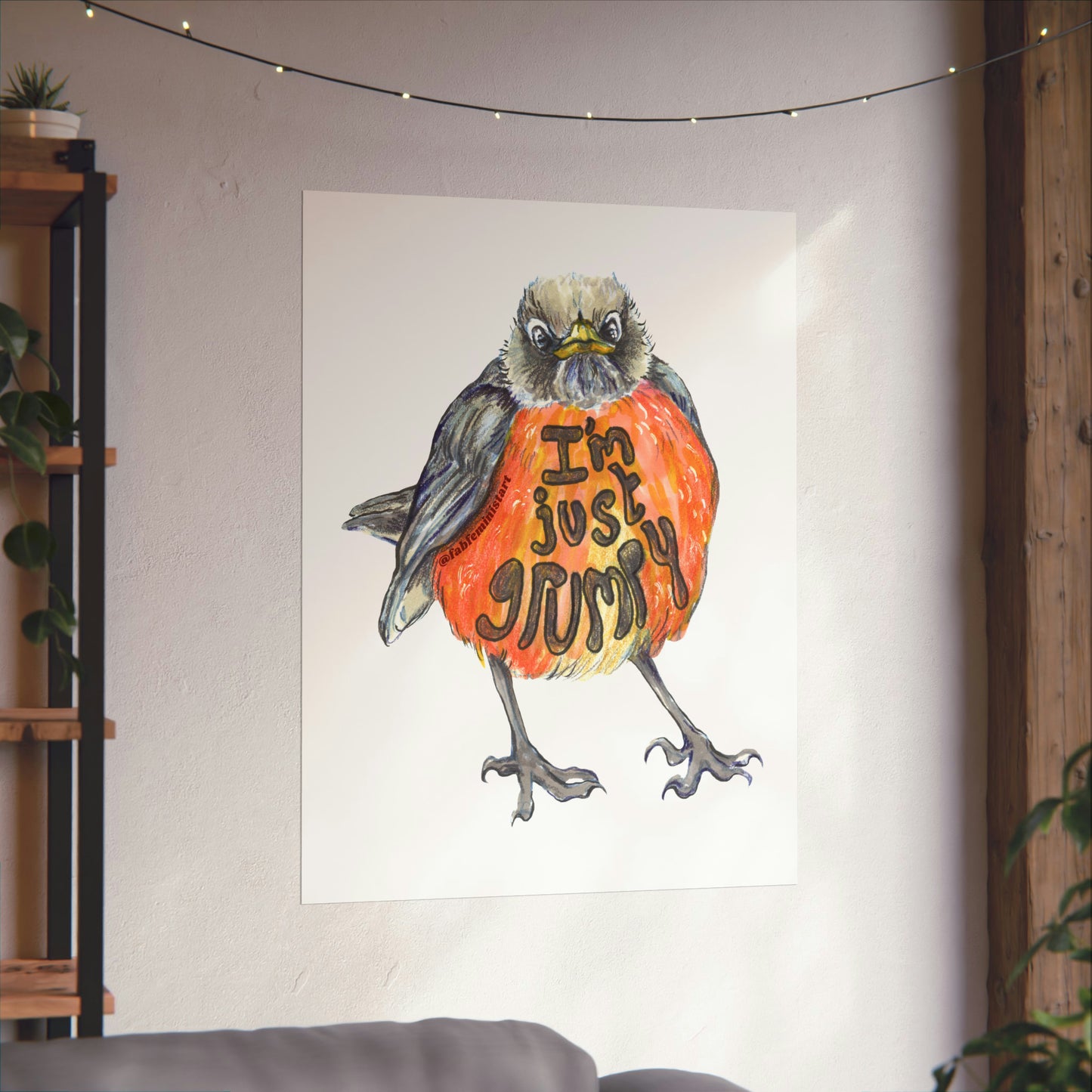 I'm Just Grumpy: Mental Health Art Print