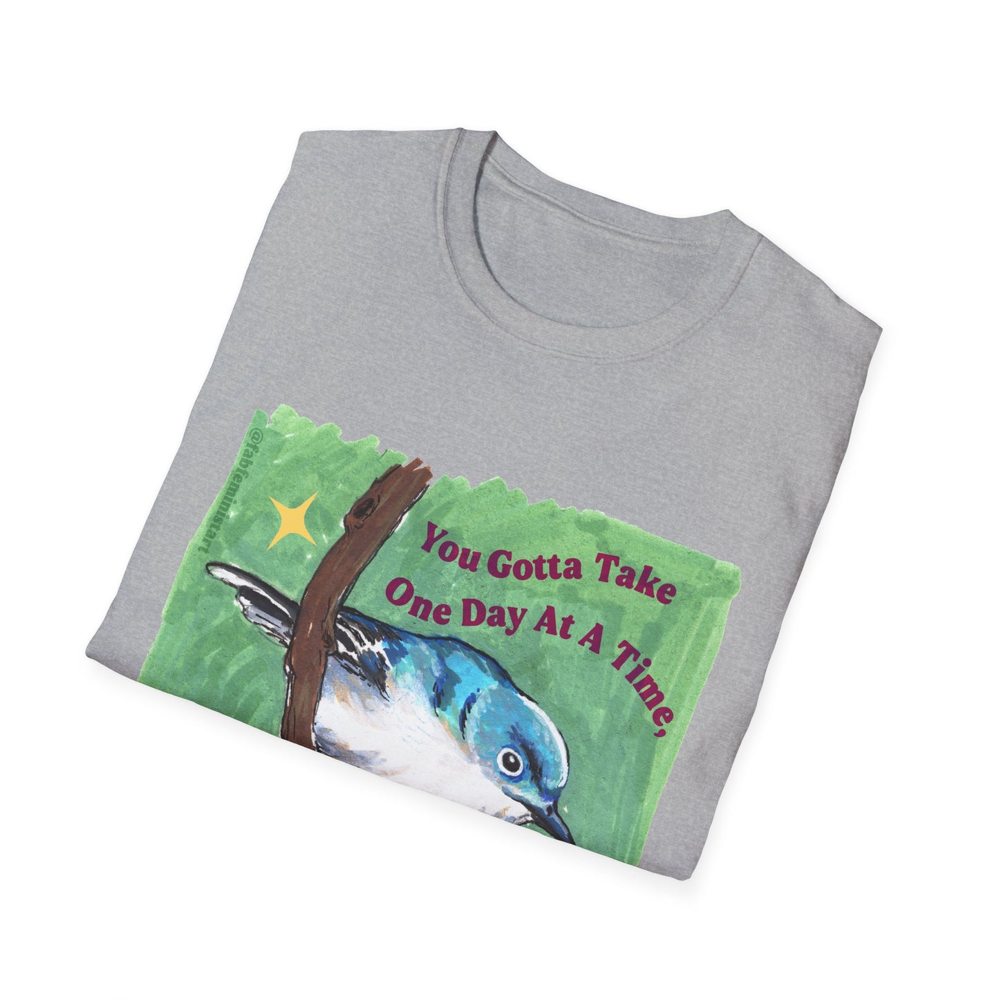 You Gotta Take One Day At A Time, You Impatient Psychopath: Mental Health Shirt