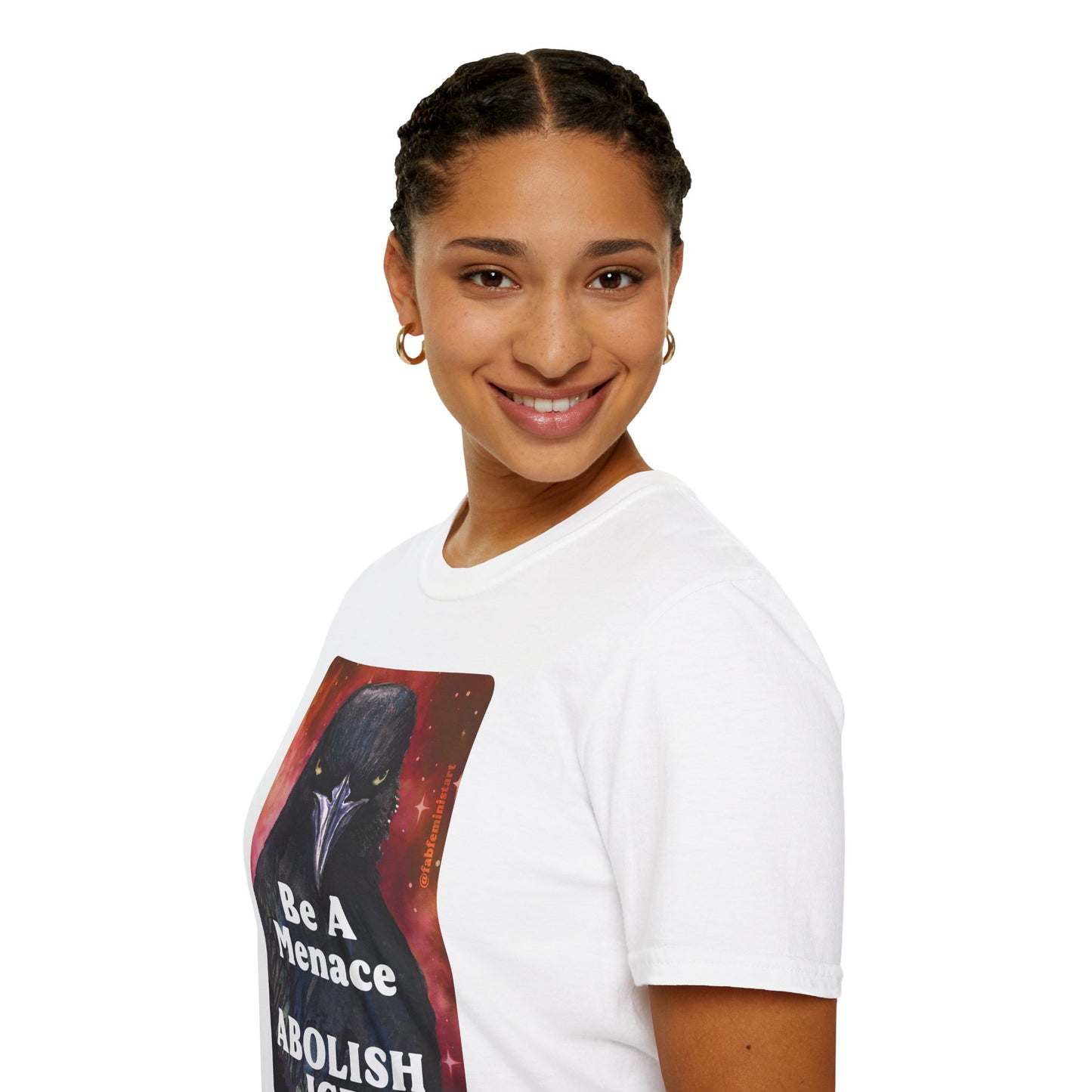 Be a Menace ABOLISH ICE: Feminist Shirt