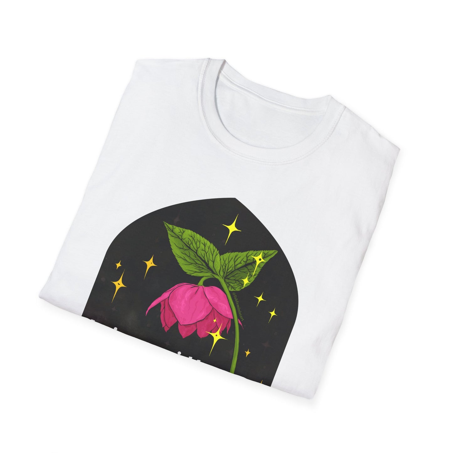 Loving our neighbors means dismantling the systems that oppress them: Feminist Shirt