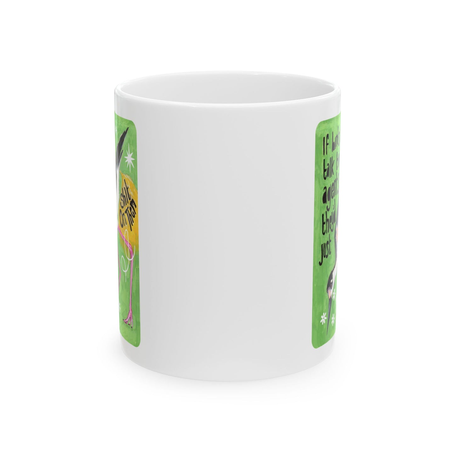 If Birds Could Talk To ICE They'd Just Shit On Them: Feminist Mug
