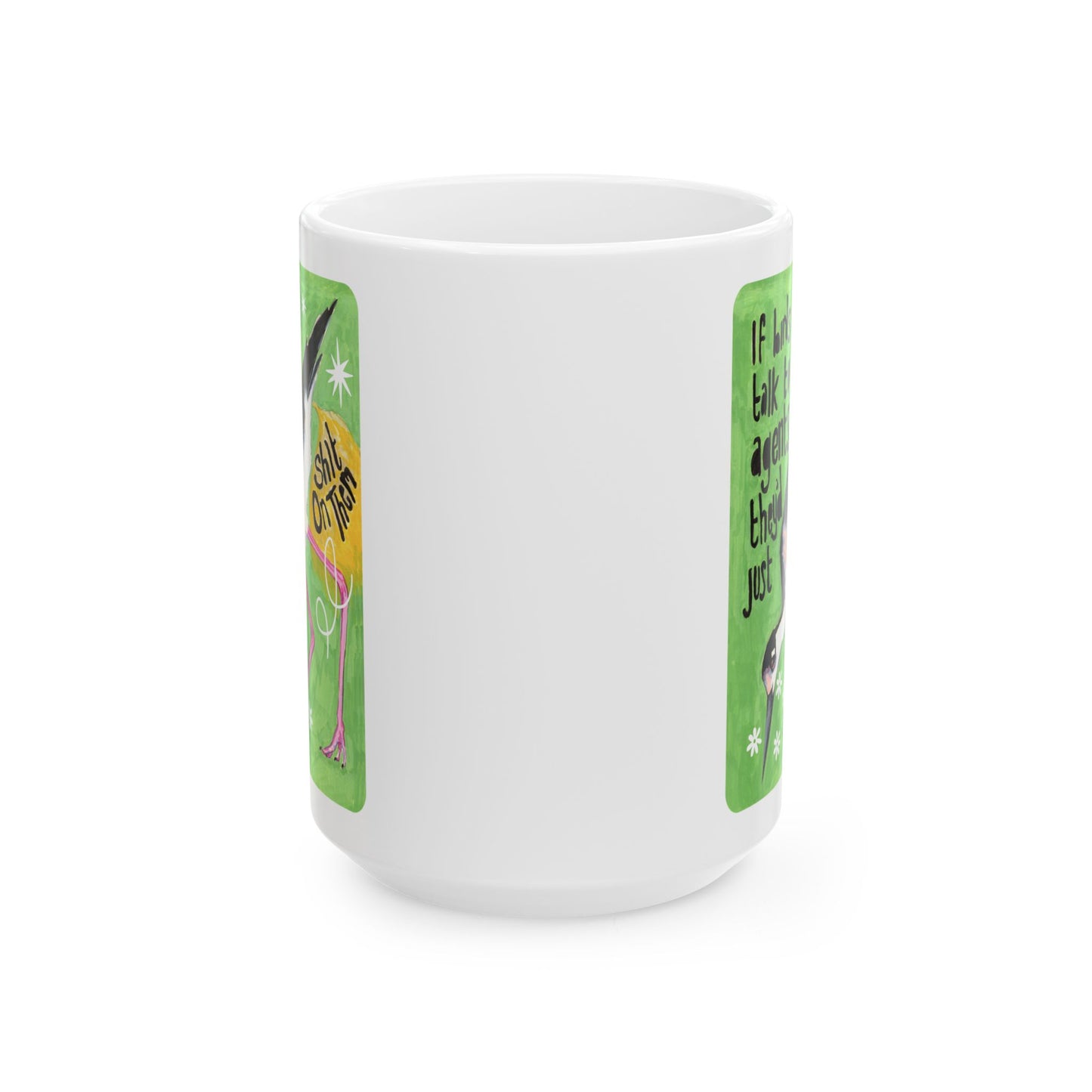 If Birds Could Talk To ICE They'd Just Shit On Them: Feminist Mug